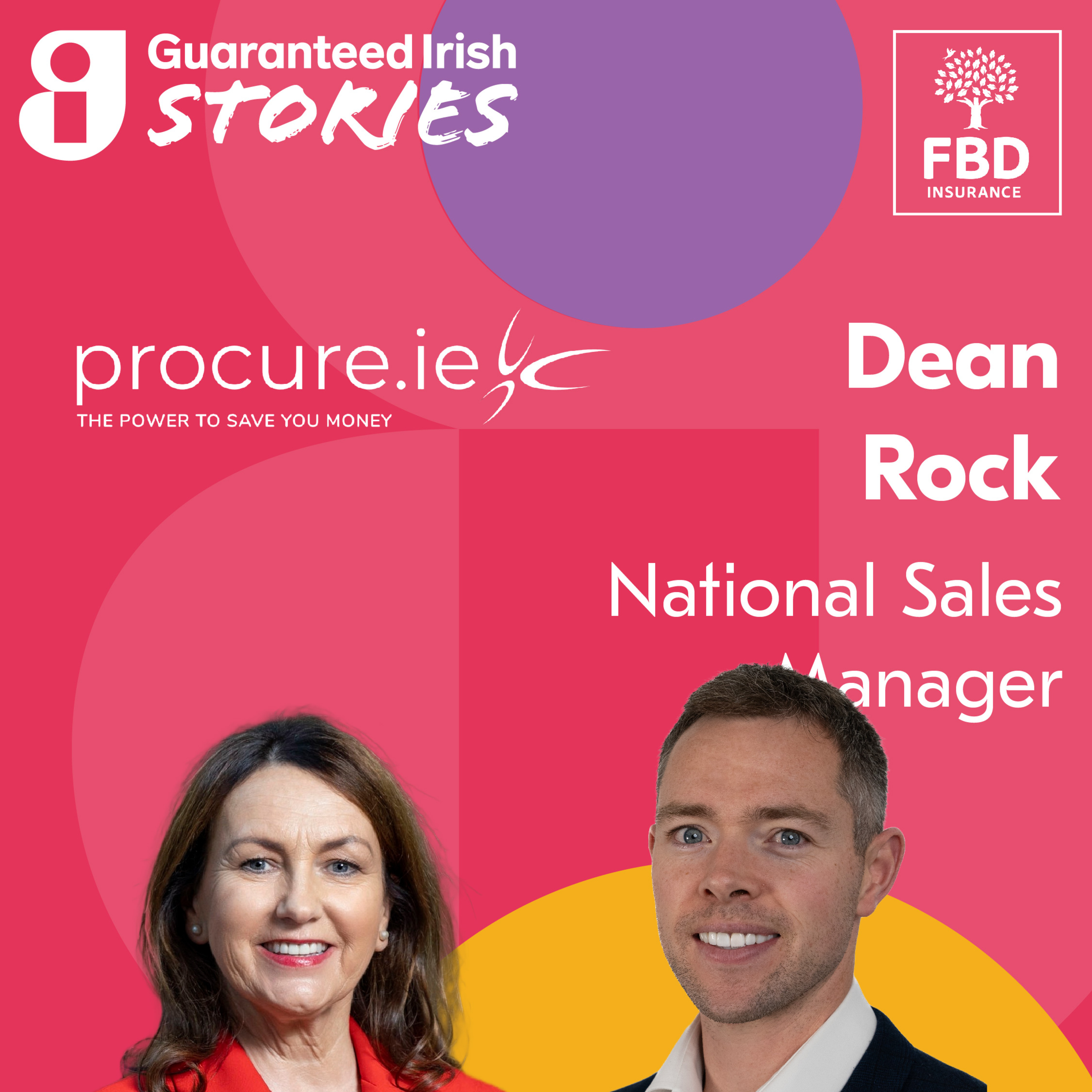 From winning All Irelands to winning customers- The Story Behind Procure.ie and their National Sales Manager, Dean Rock episode artwork