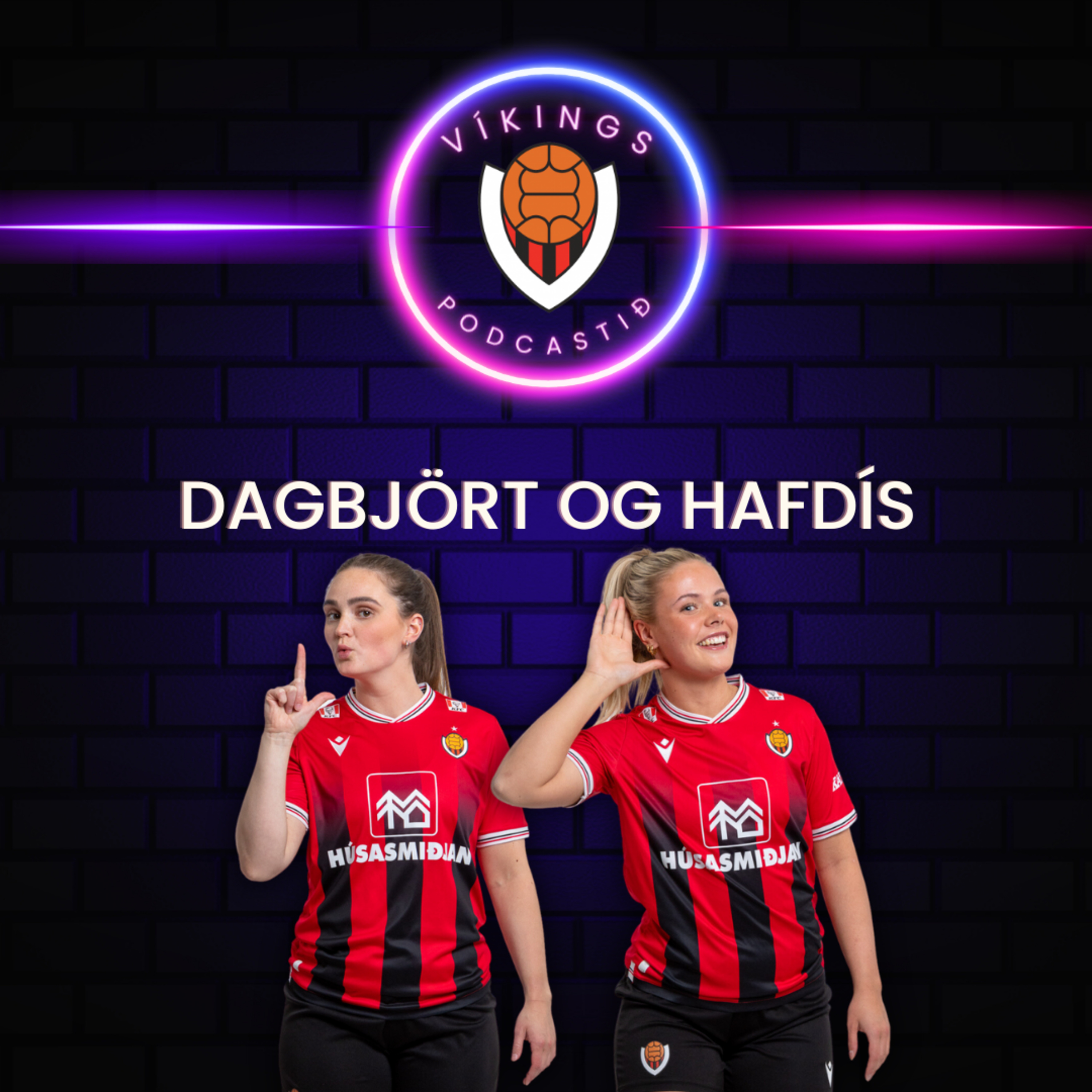 Stelpurnar okkar: Dagbjört og Hafdís