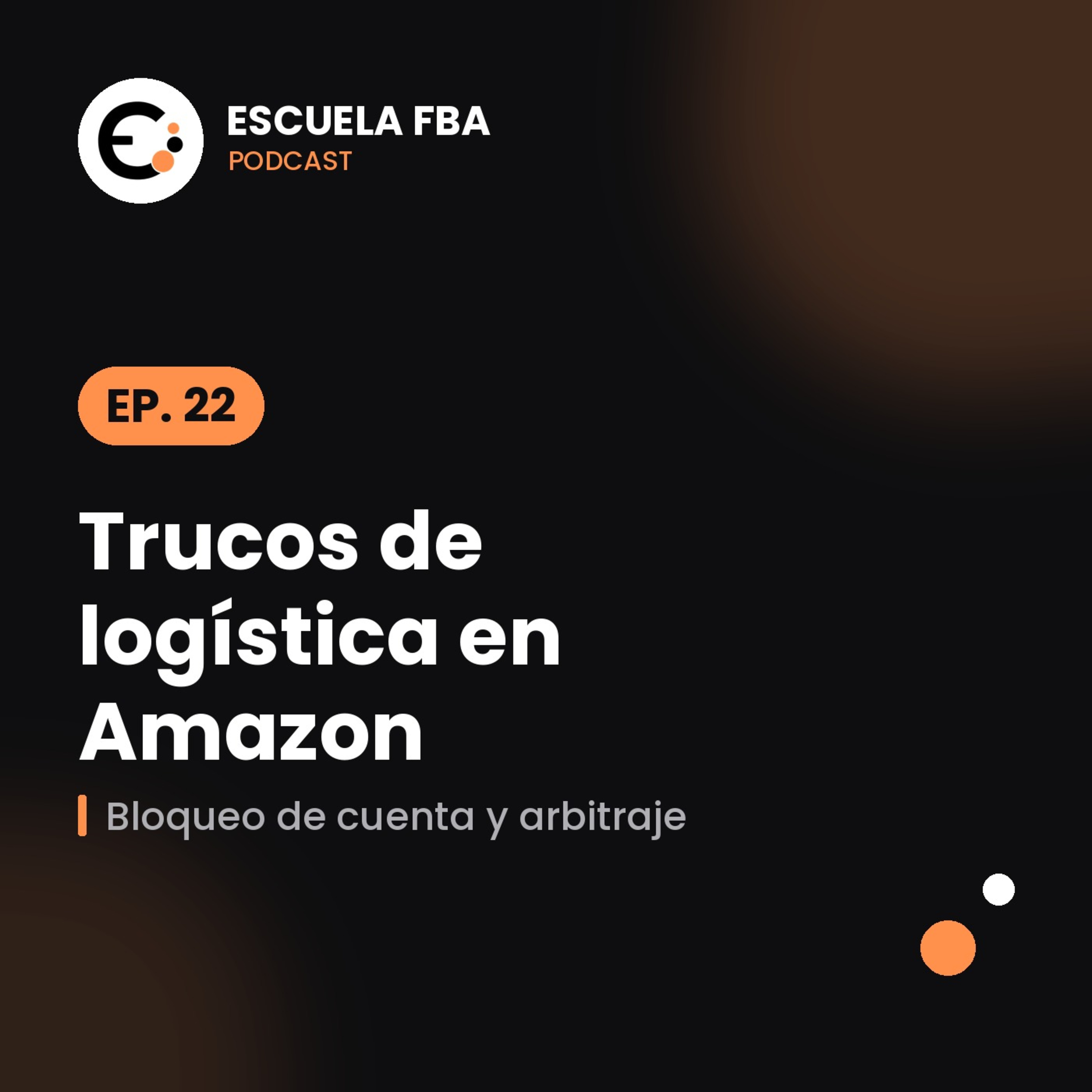 Escuela Fba Amazon - Emprende tu negocio de la mano de Luis, un pequeño empresario de ecommerce 😉