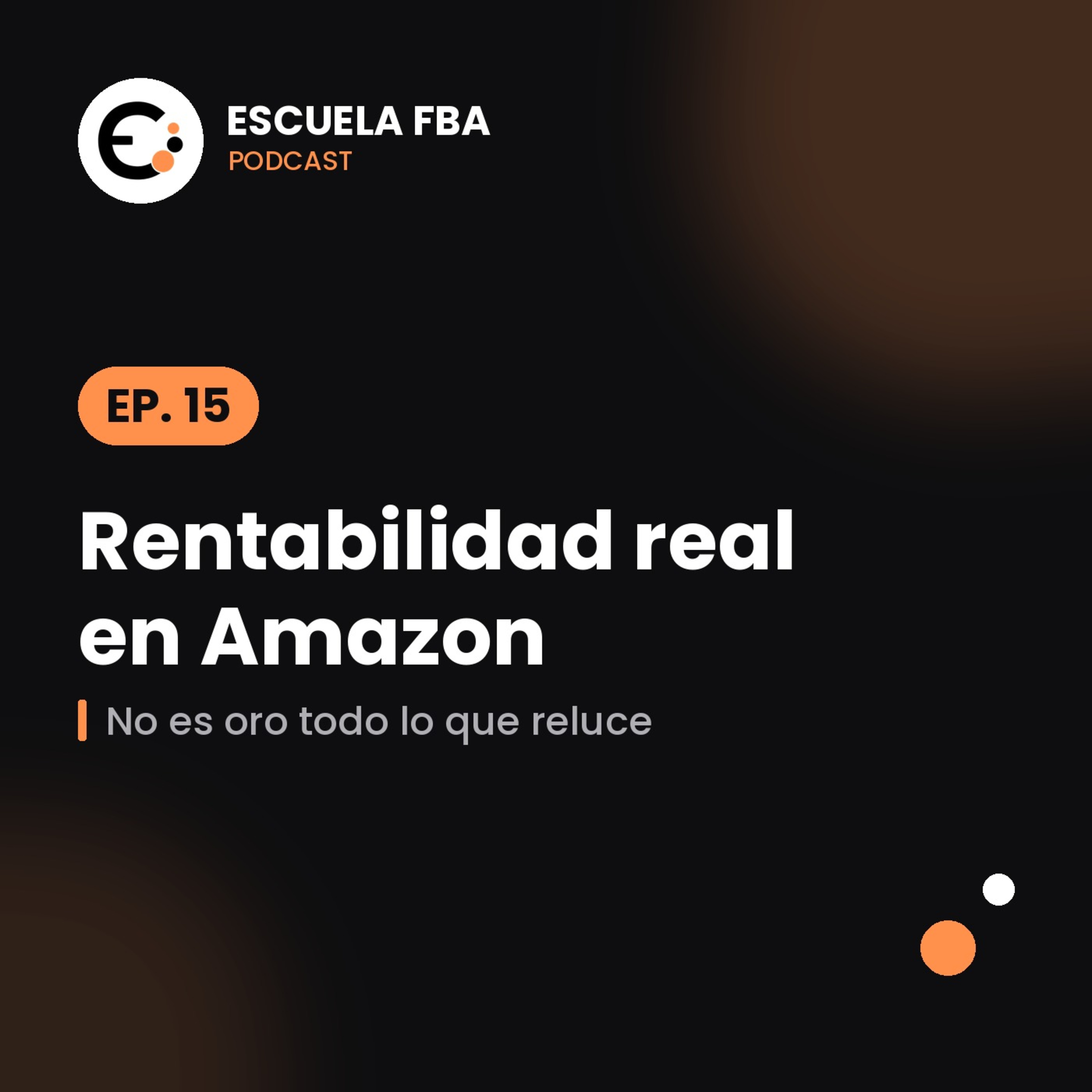 Escuela Fba Amazon - Emprende tu negocio de la mano de Luis, un pequeño empresario de ecommerce 😉