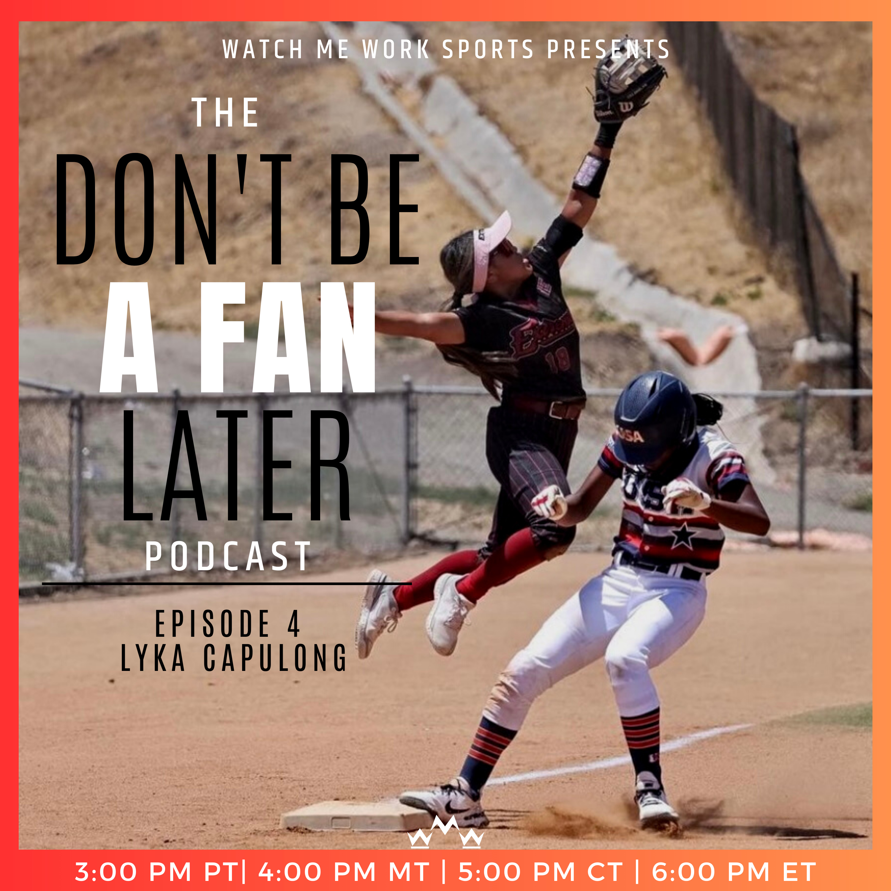 The Don't Be A Fan Later Podcast EP. 4 - Lyka Capulong - California's Heavy Hitter episode artwork