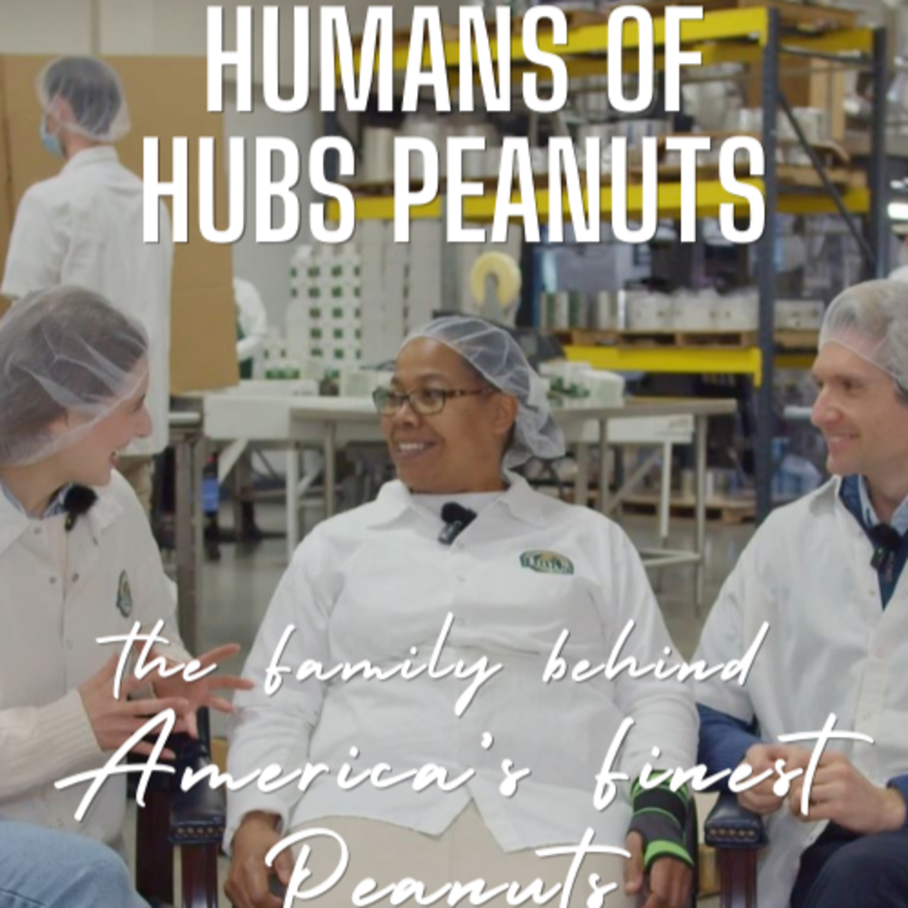 Humans of Hubs Peanuts Virginia - America's Finest Peanuts episode artwork