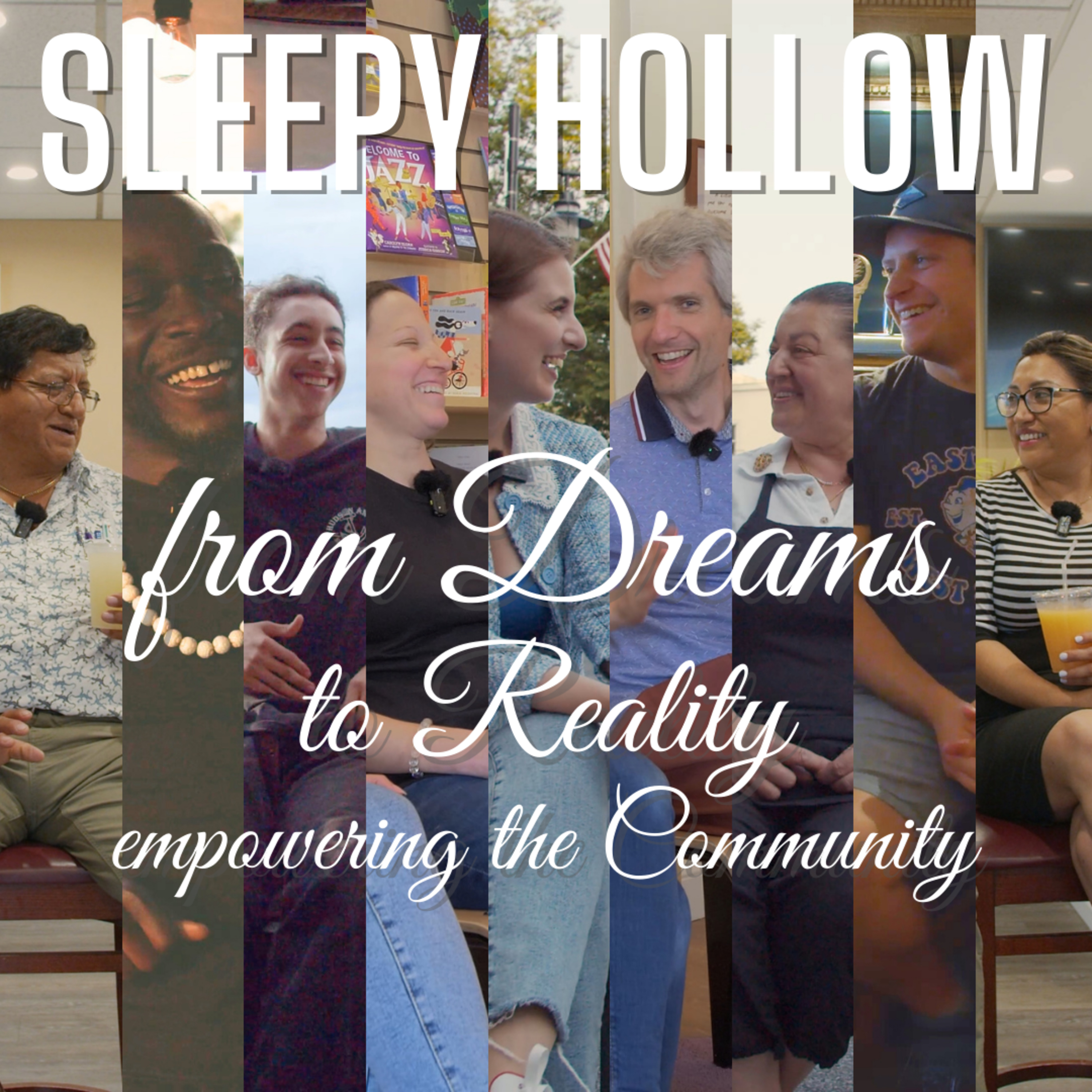 Sleepy Hollow New York USA: From Dreams to Reality empowering the Community episode artwork