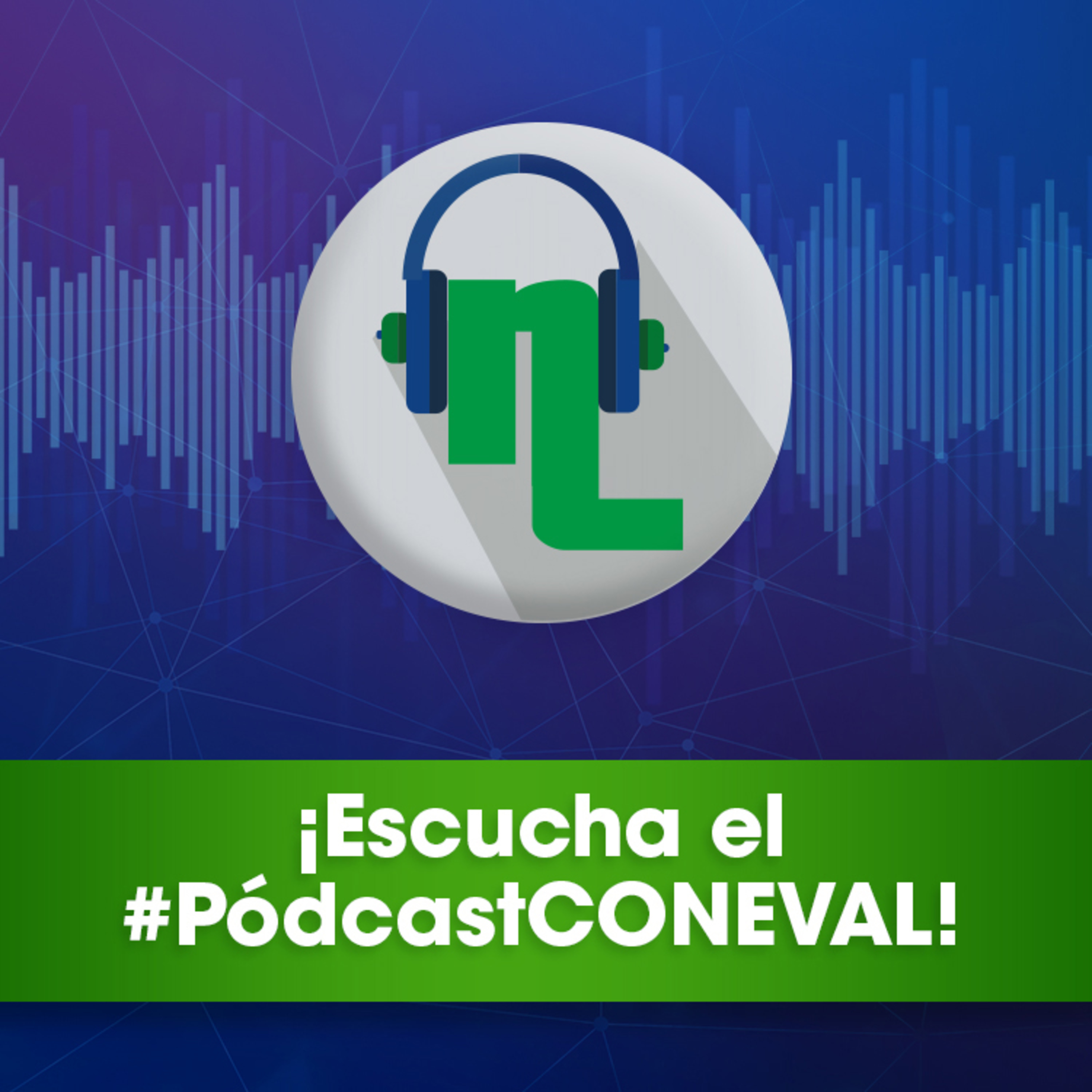 Pódcast CONEVAL