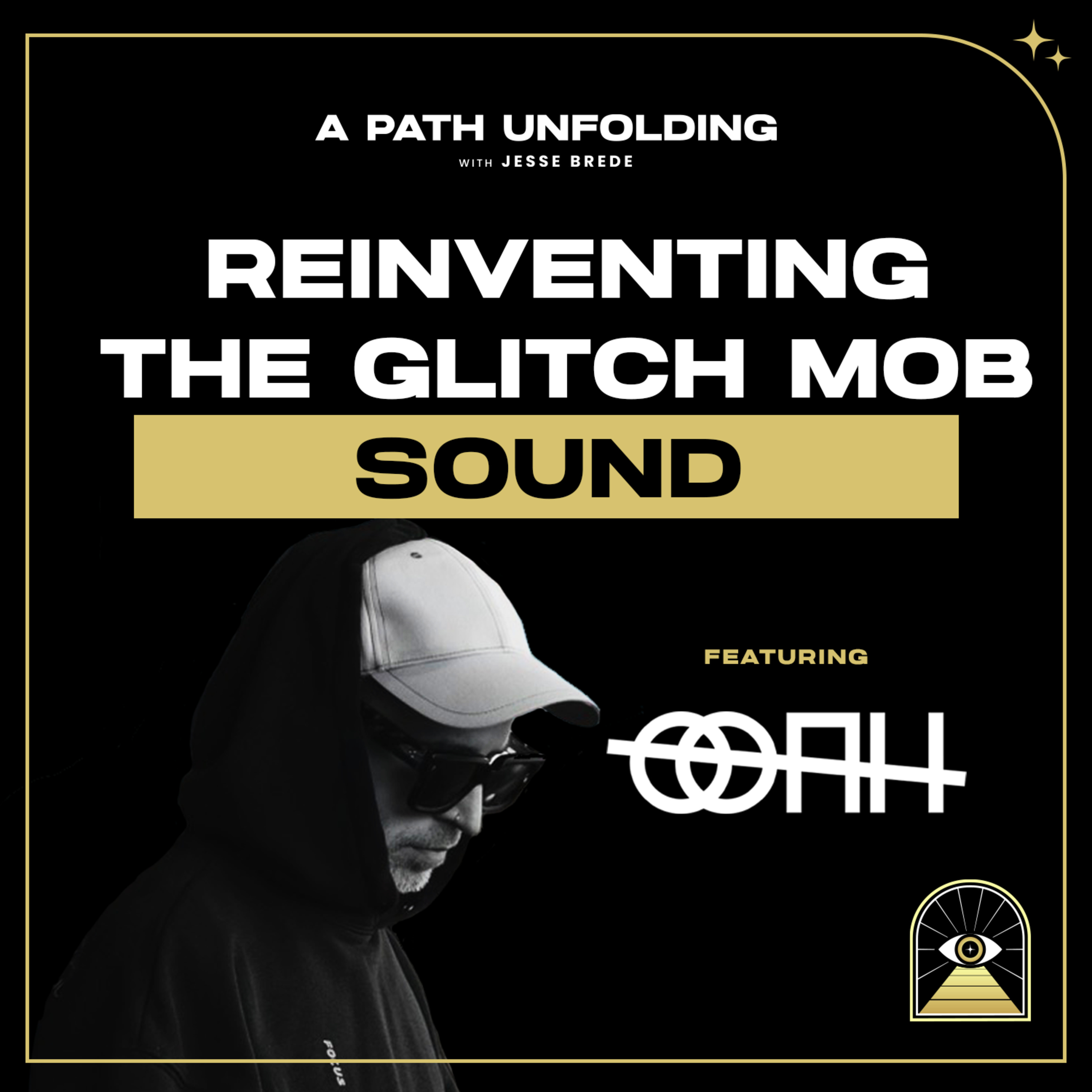 Ooah: Reinventing The Glitch Mob Sound