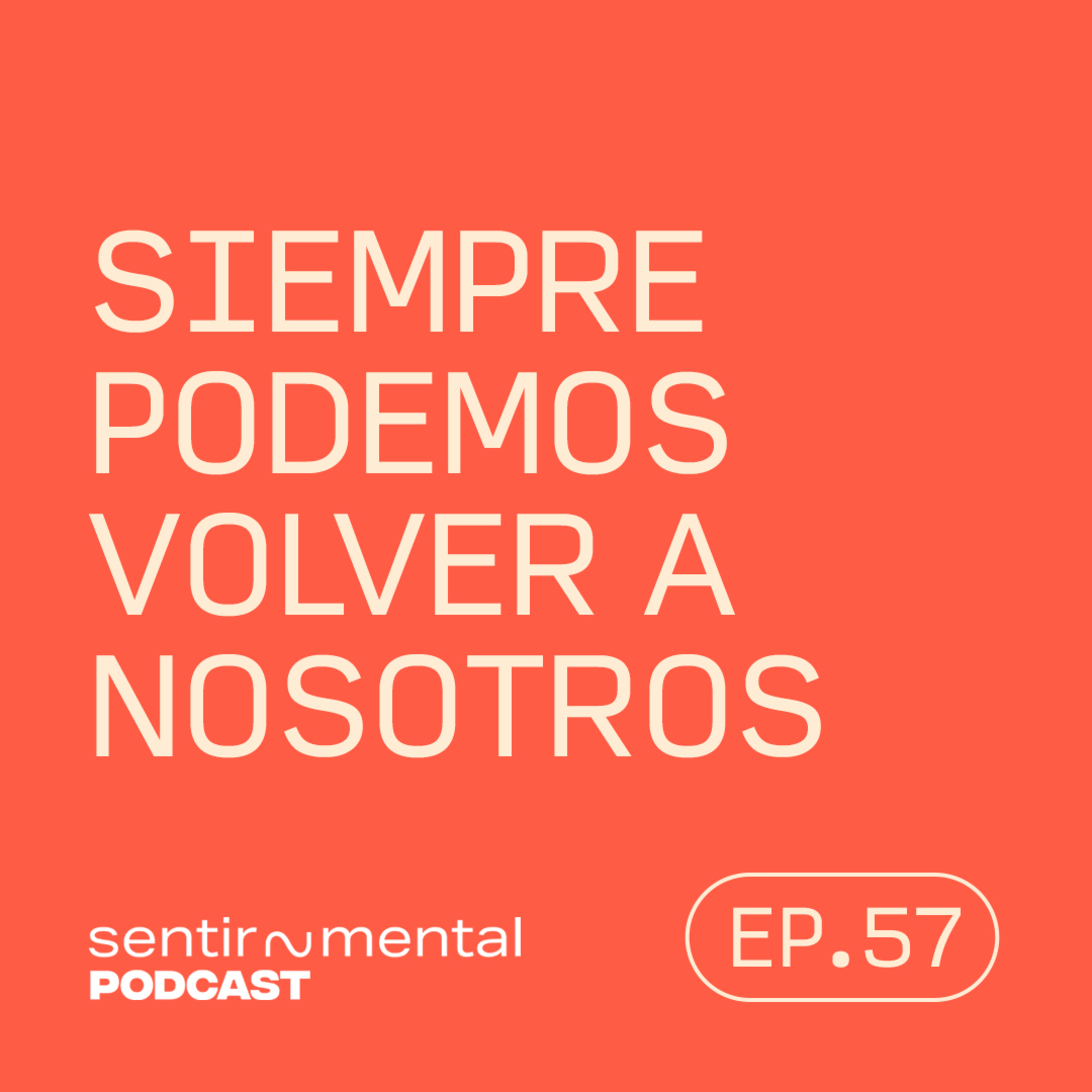 Sentir~Mental Podcast