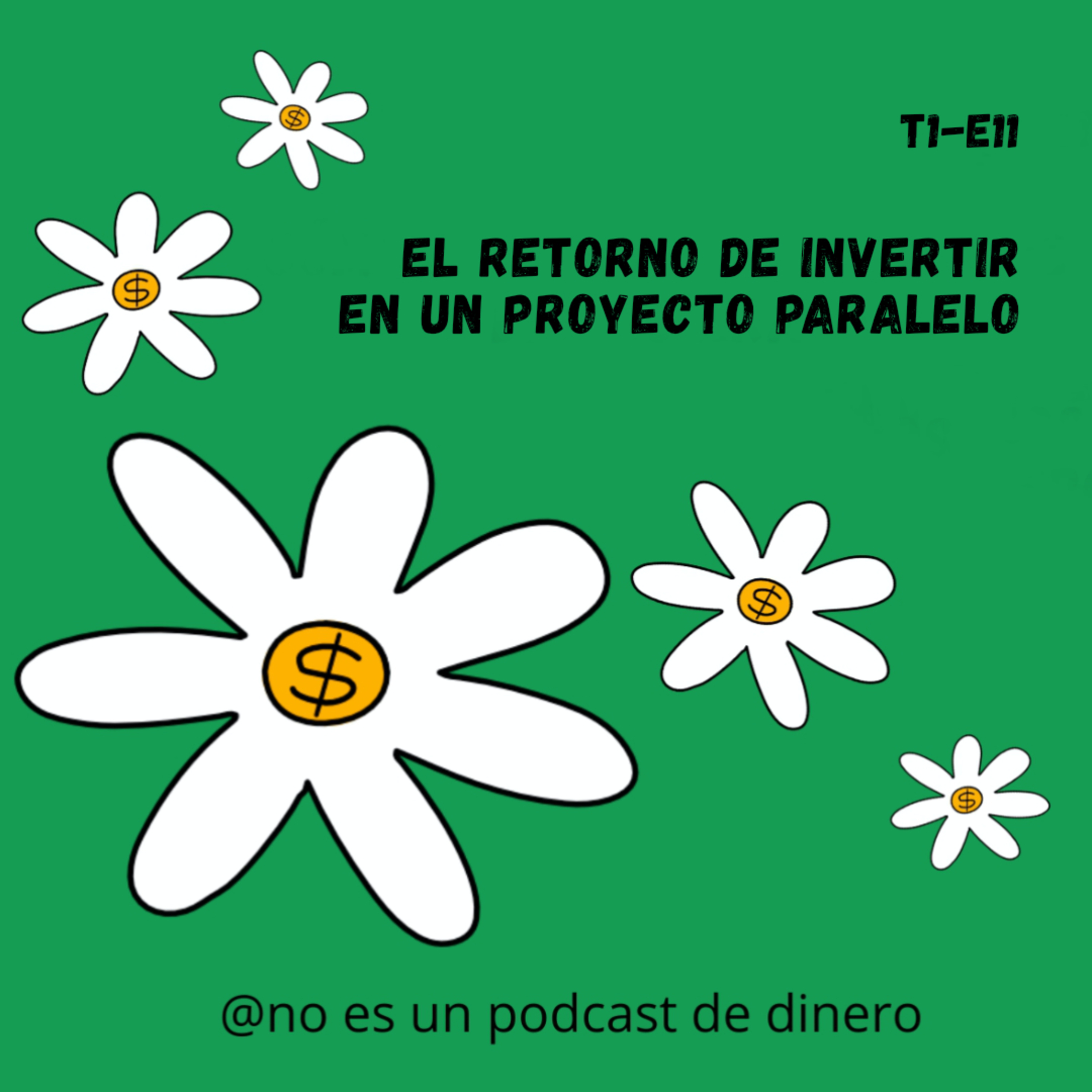 No es un podcast de dinero