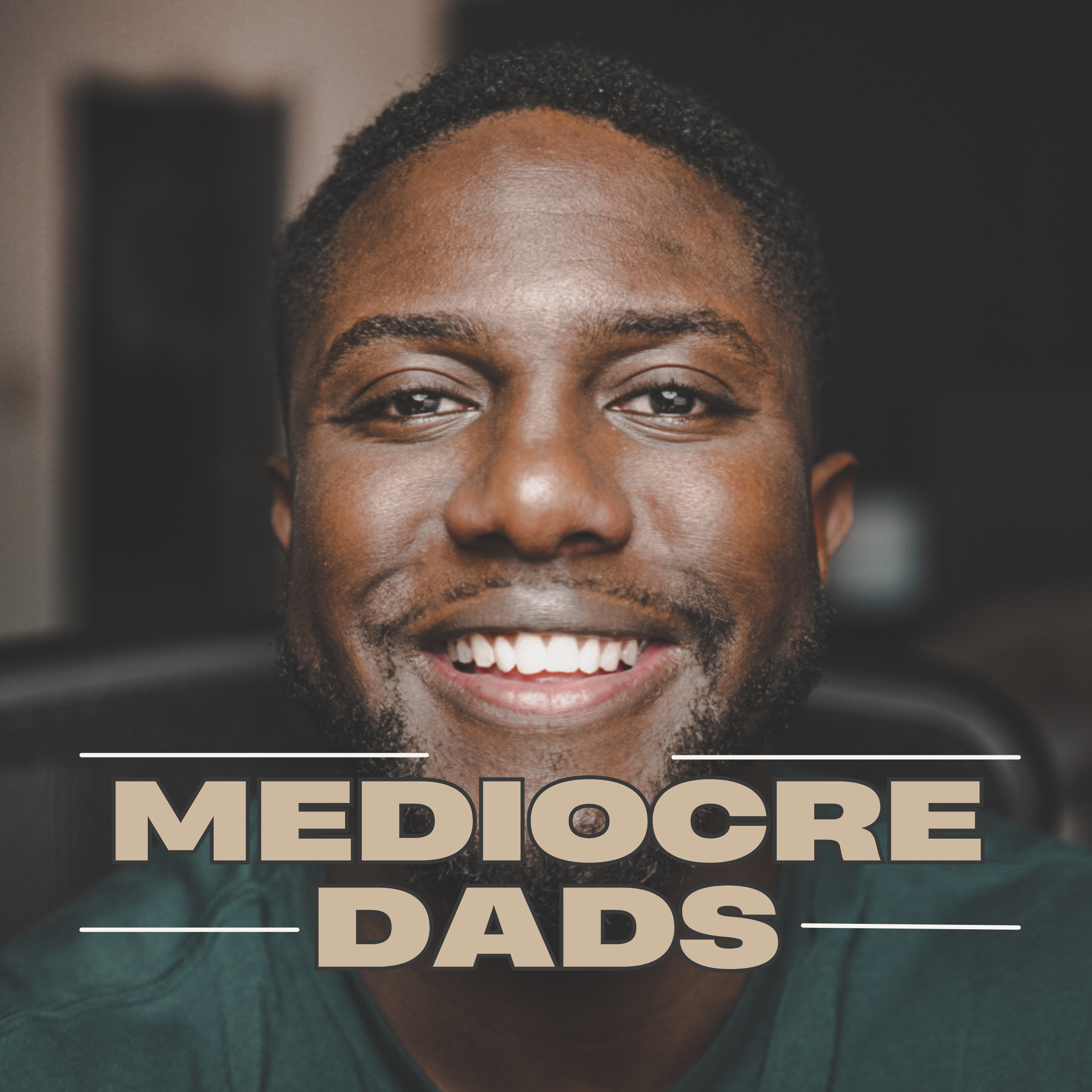 Mediocre Dads