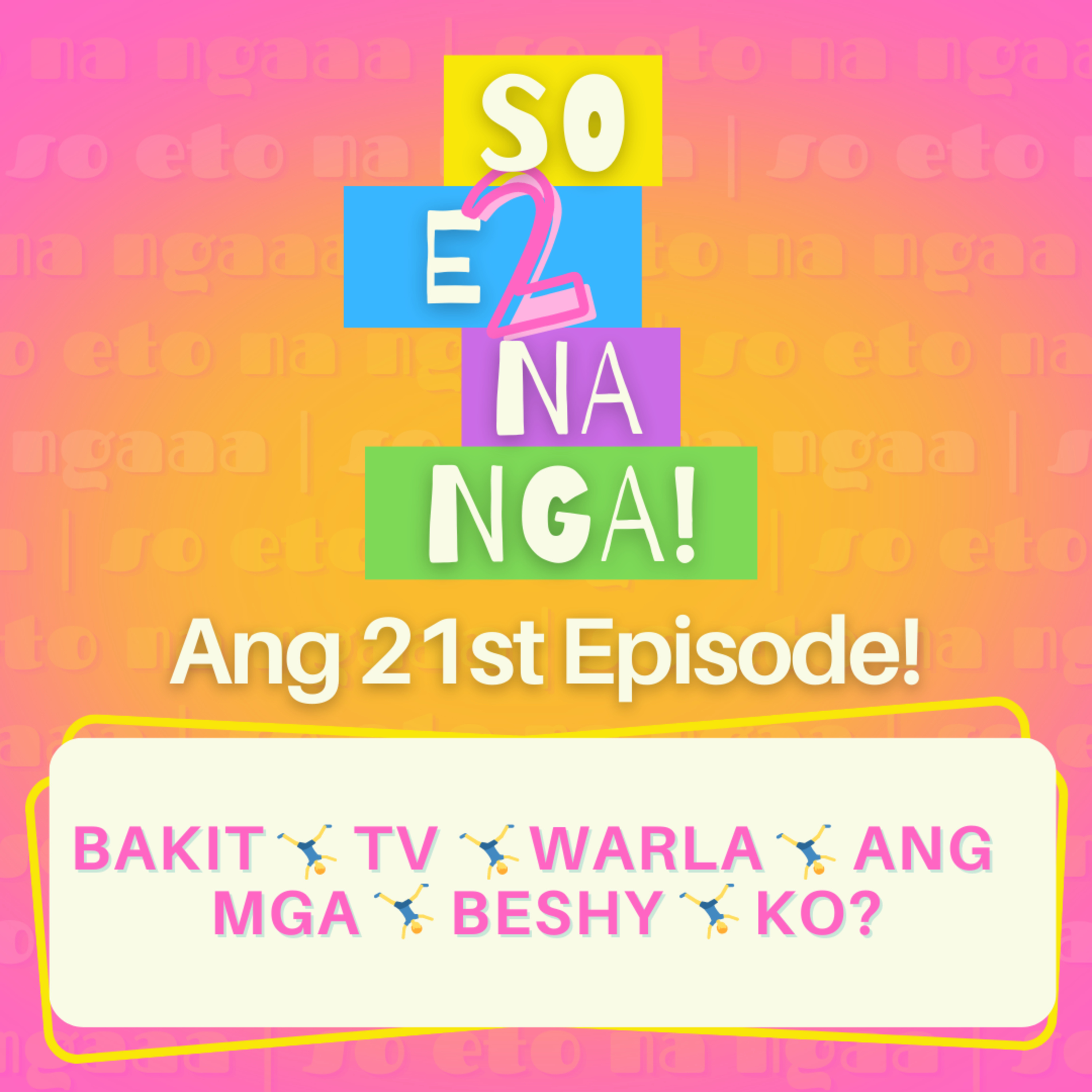 So Eto Na Nga