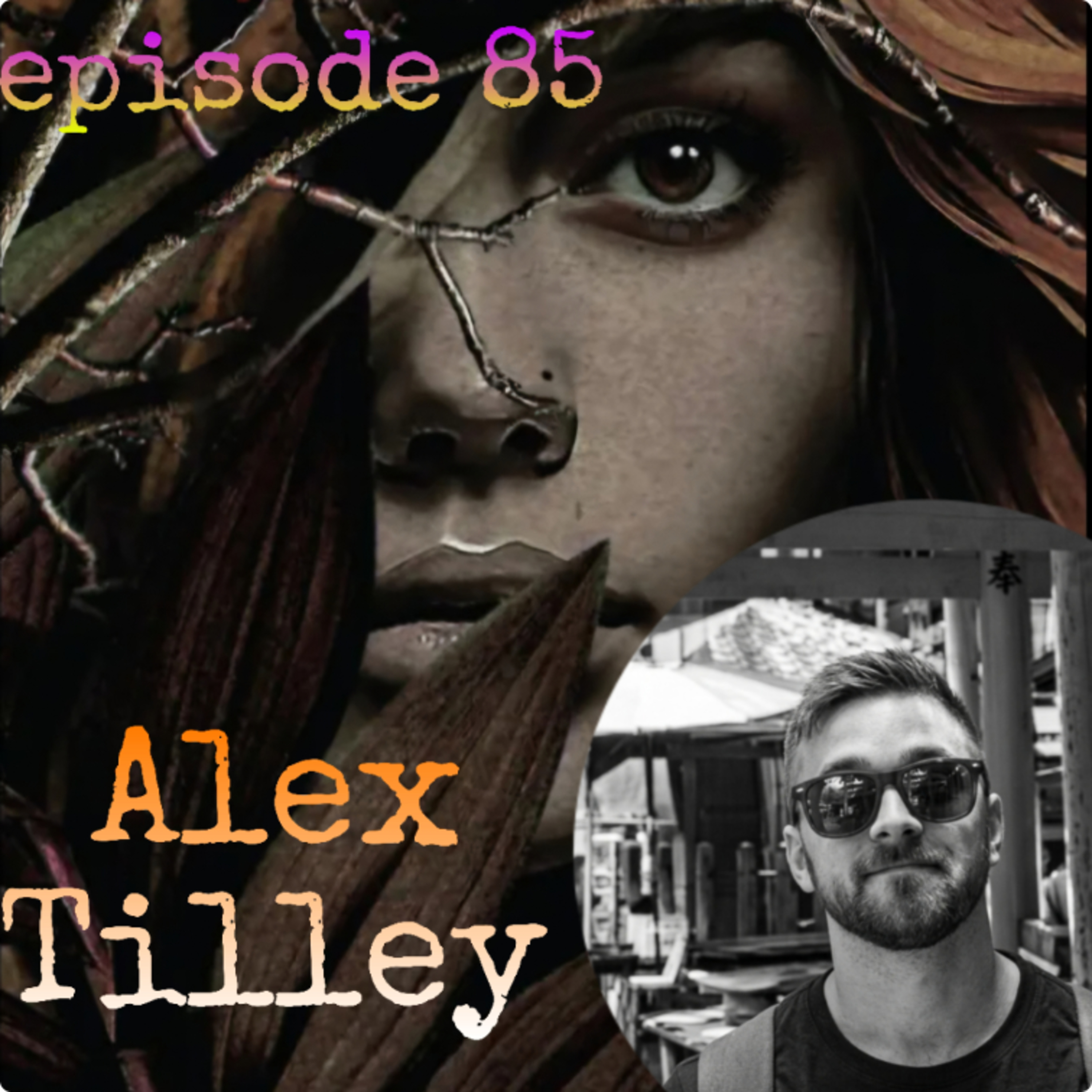 85. Beware the Wendigo w/ Alex Tilley (author of Meshkwadoon Book 1) episode artwork