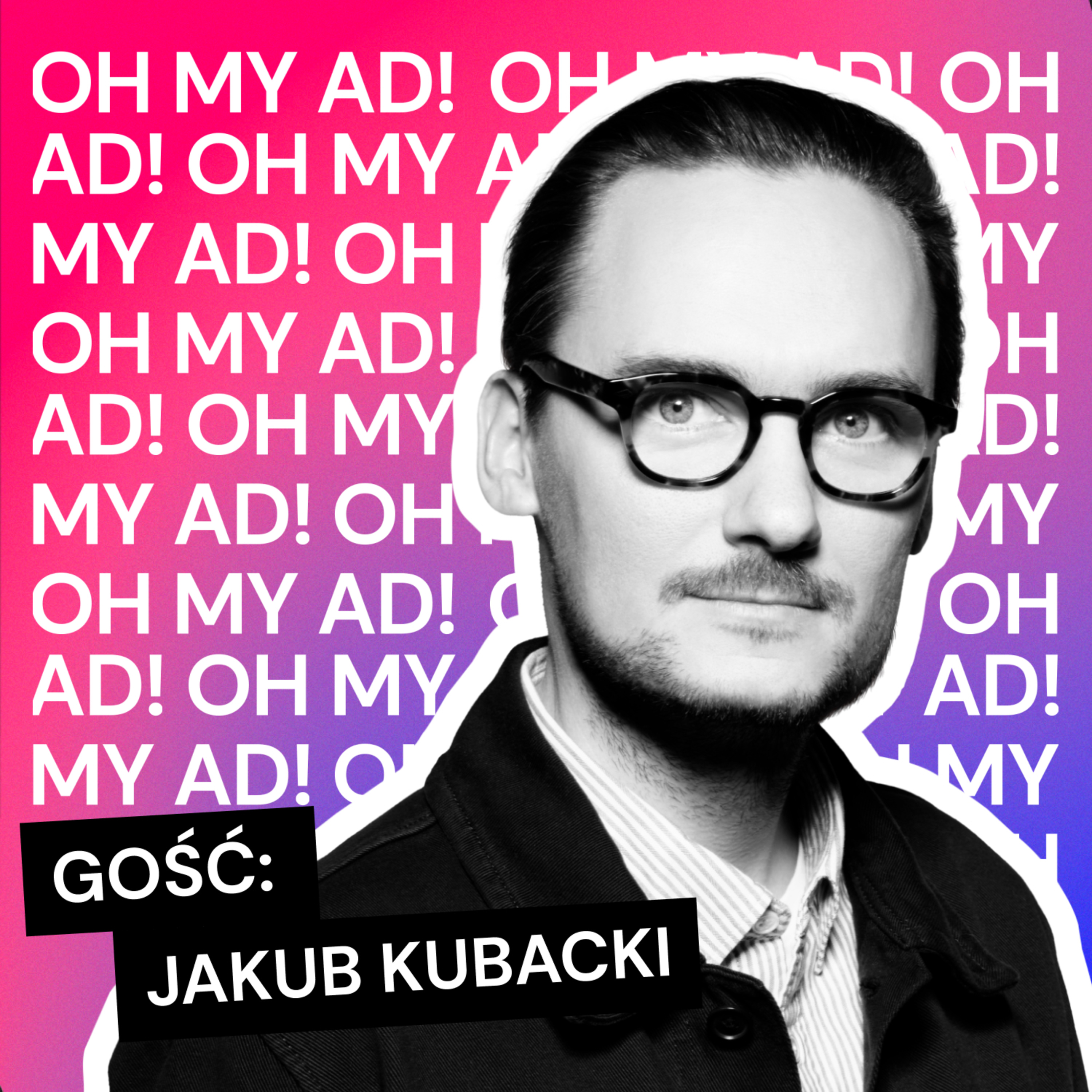 Oh my ad! Podcast by GPD