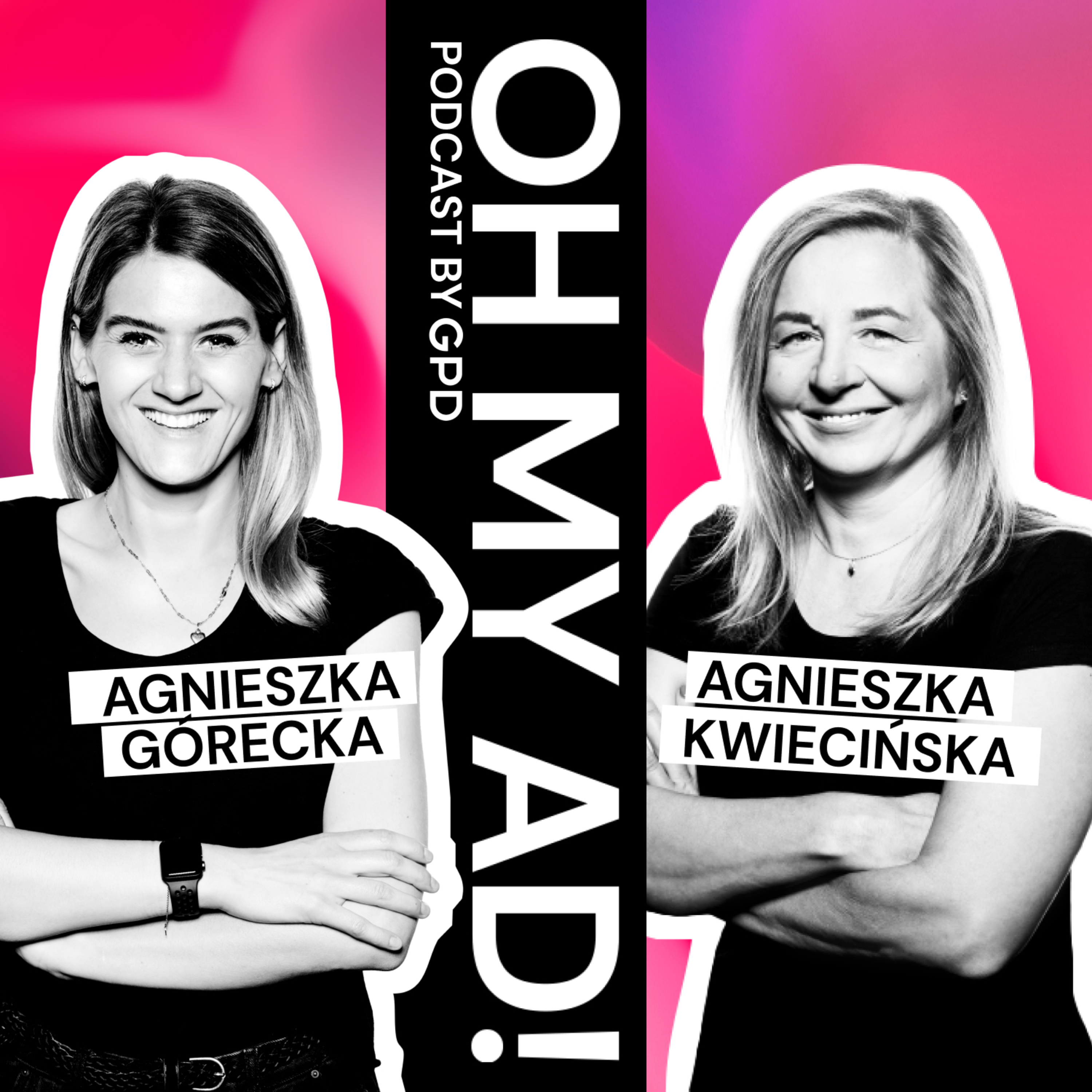 Oh my ad! Podcast by GPD