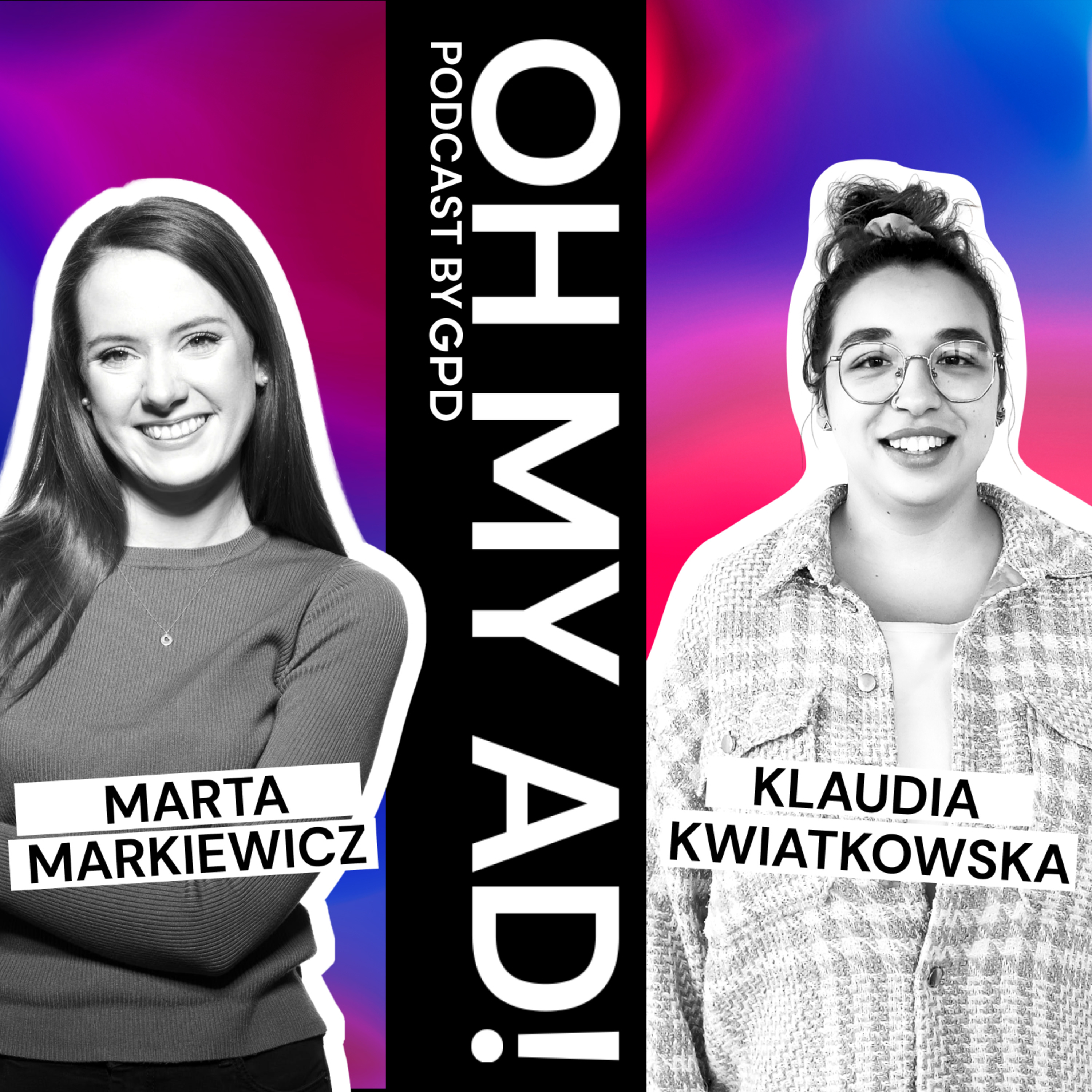 Oh my ad! Podcast by GPD