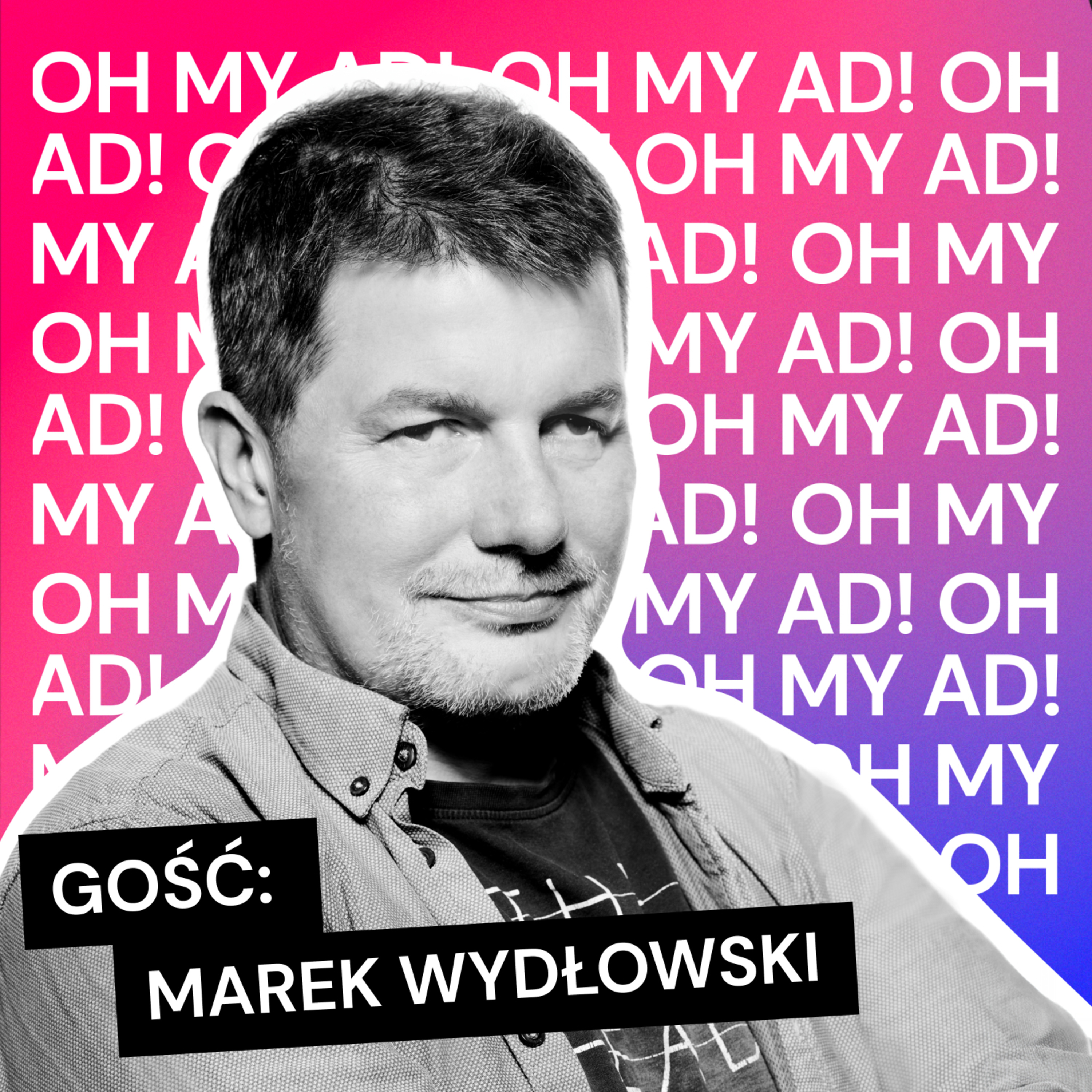 Oh my ad! Podcast by GPD