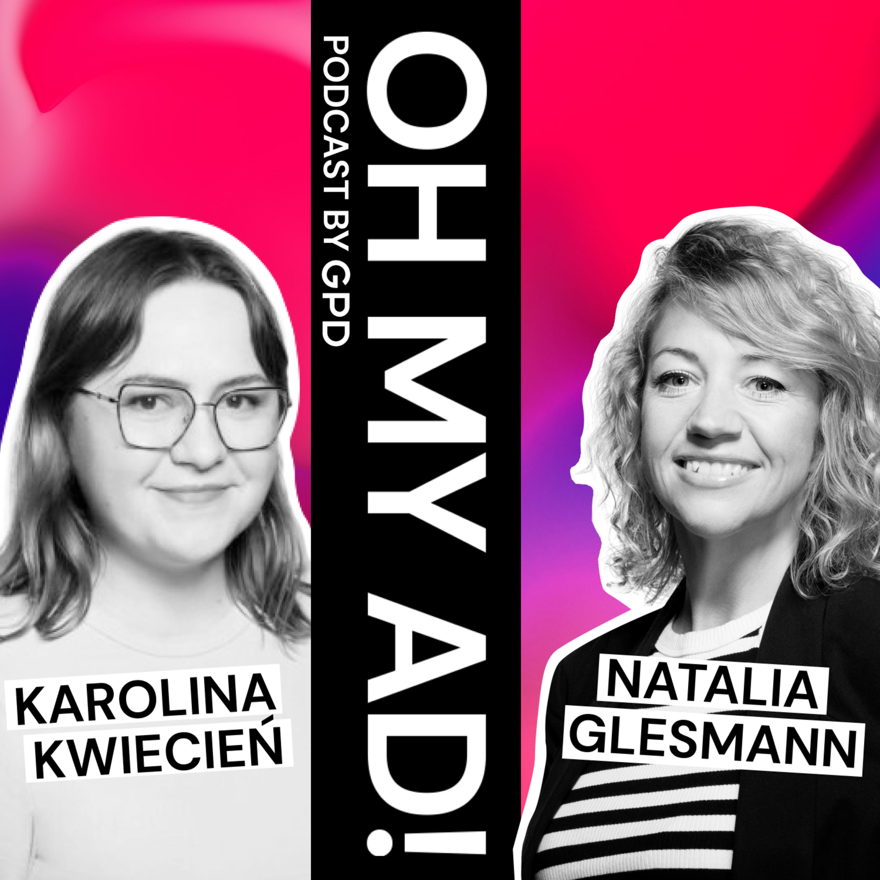 Oh my ad! Podcast by GPD