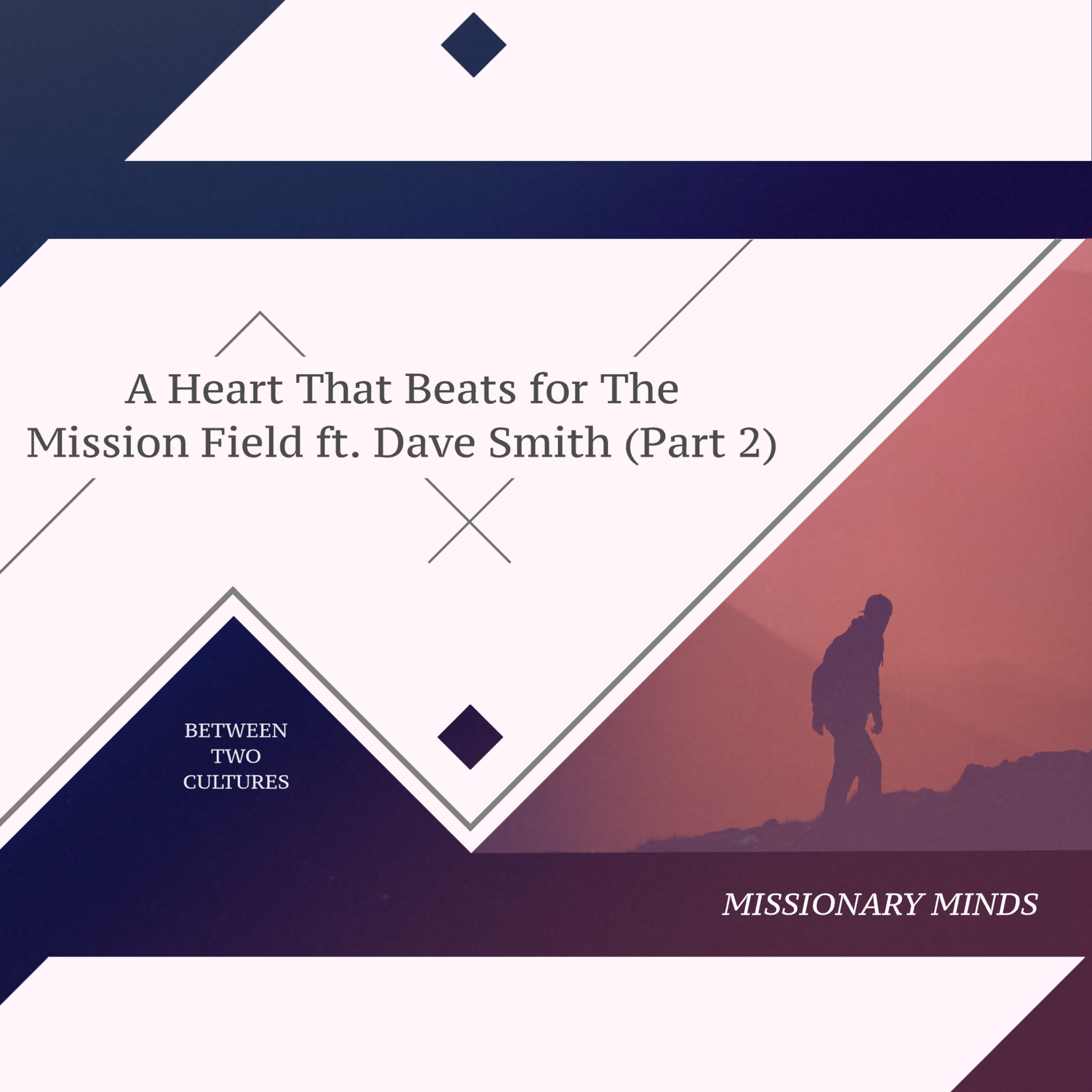 Missionary Minds