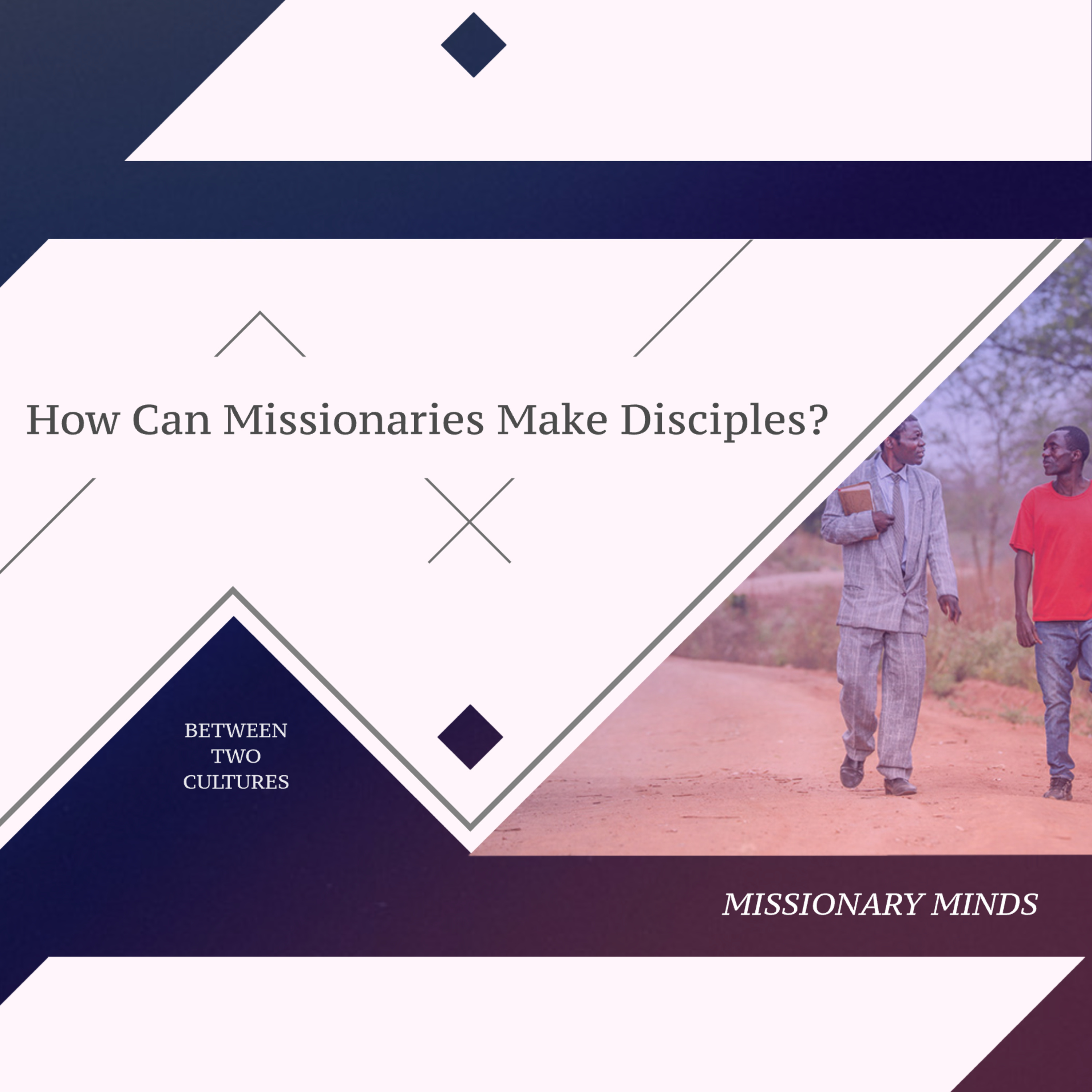 Missionary Minds