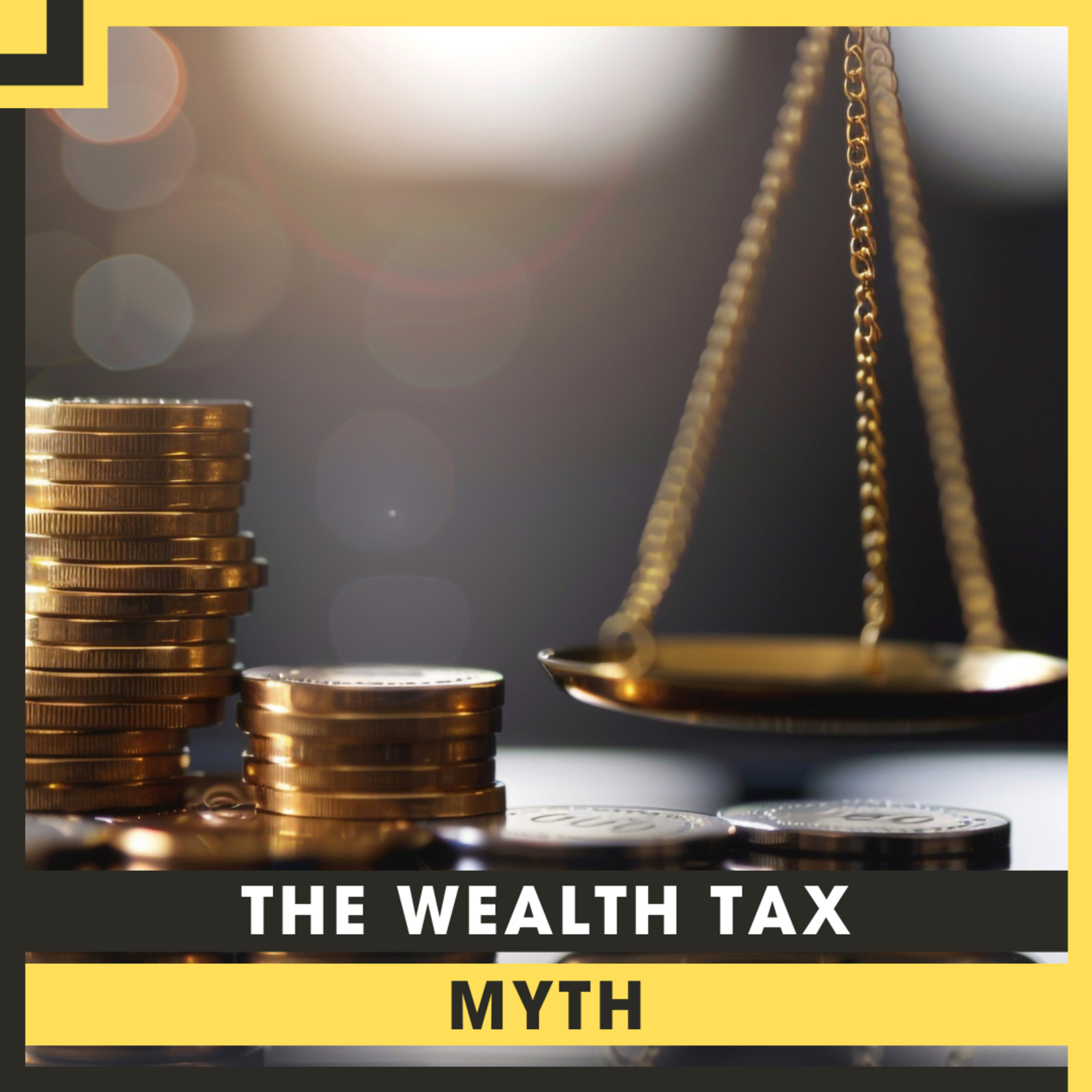 Punishing Success? A Biblical Worldview of Wealth Tax (TARIF 267) episode artwork