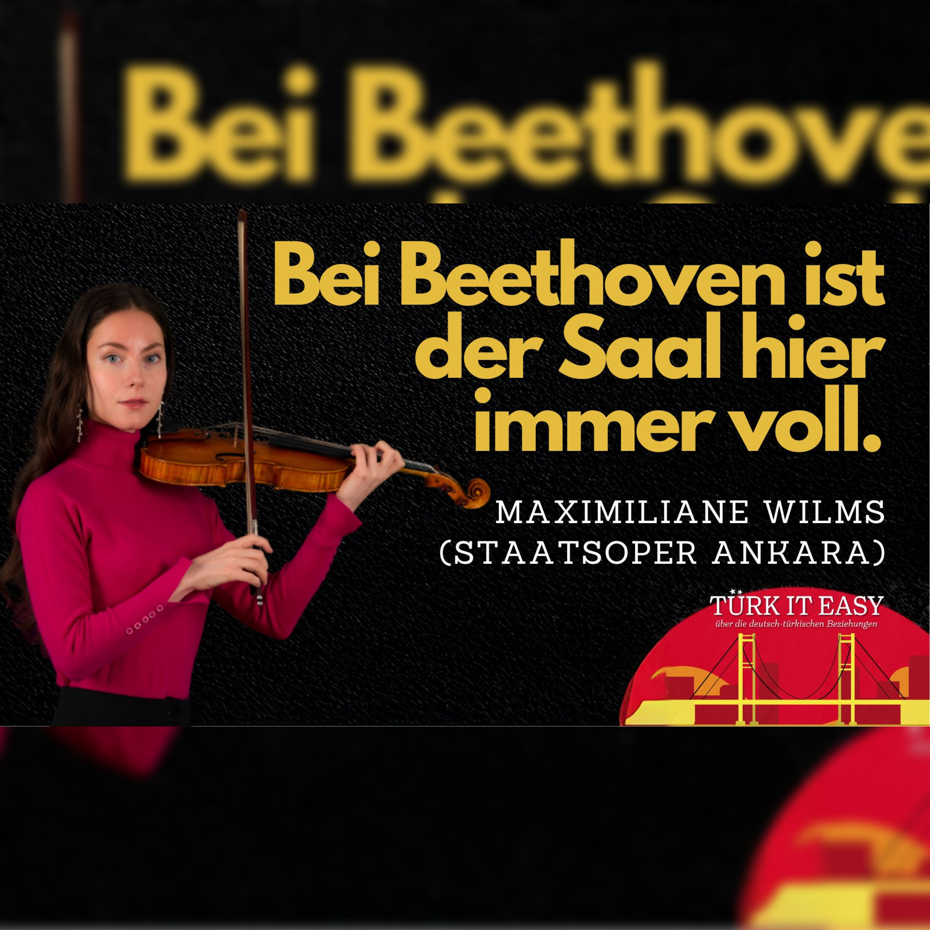 Klassische Musik in Ankara | TÜRK IT EASY #13 | Maximiliane Wilms (Geigerin) episode artwork