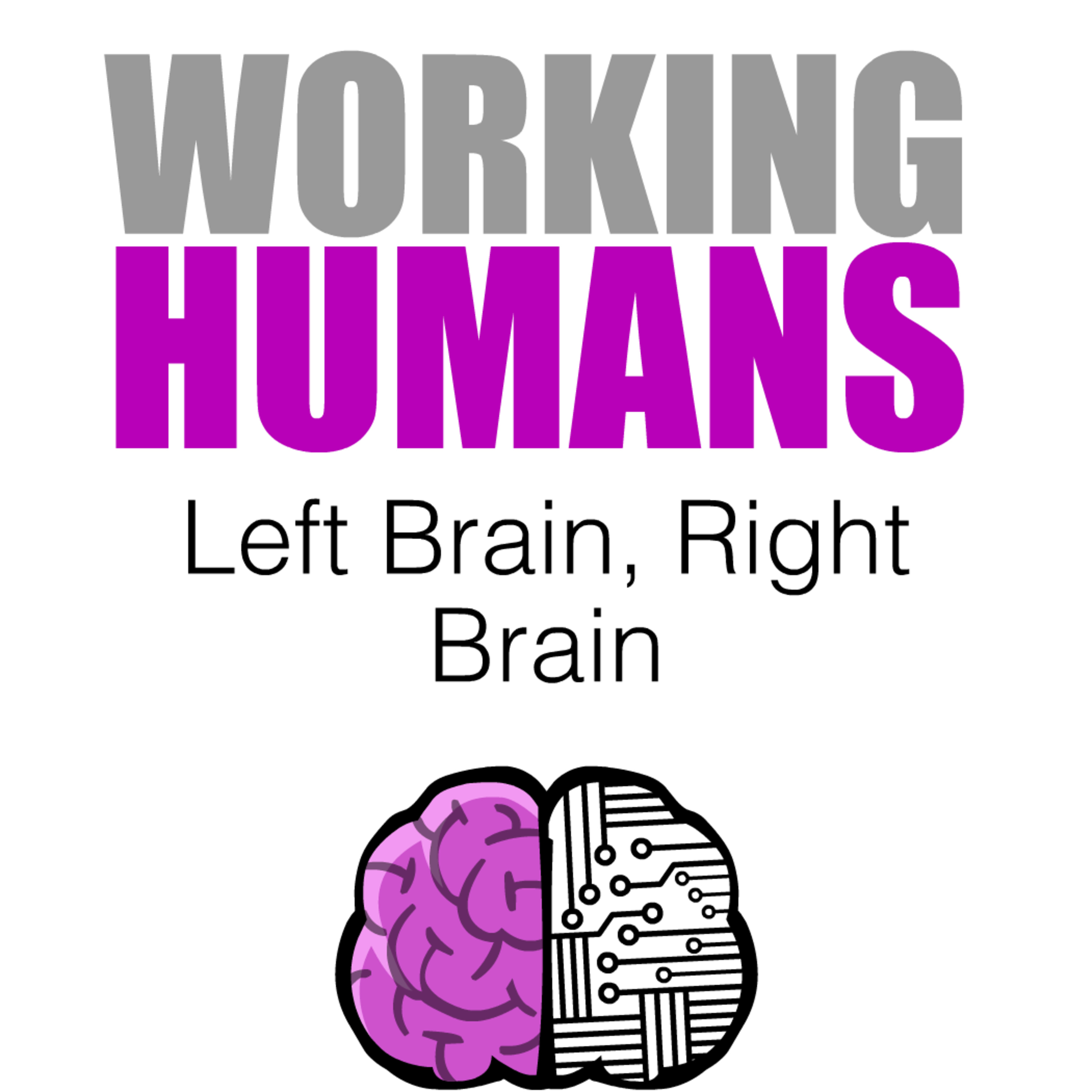 cover of episode Right Brain, Left Brain