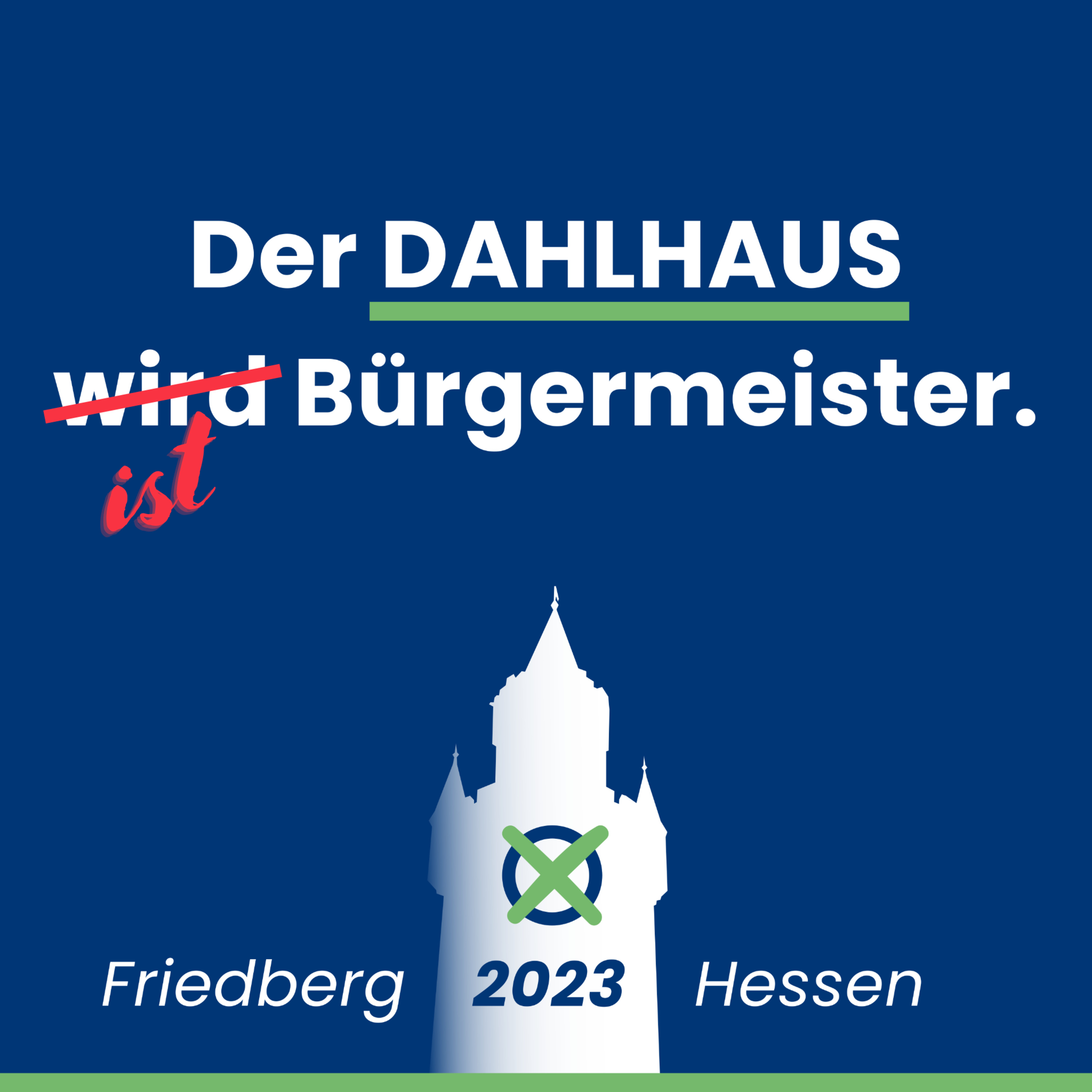 Der Dahlhaus wird Bürgermeister
