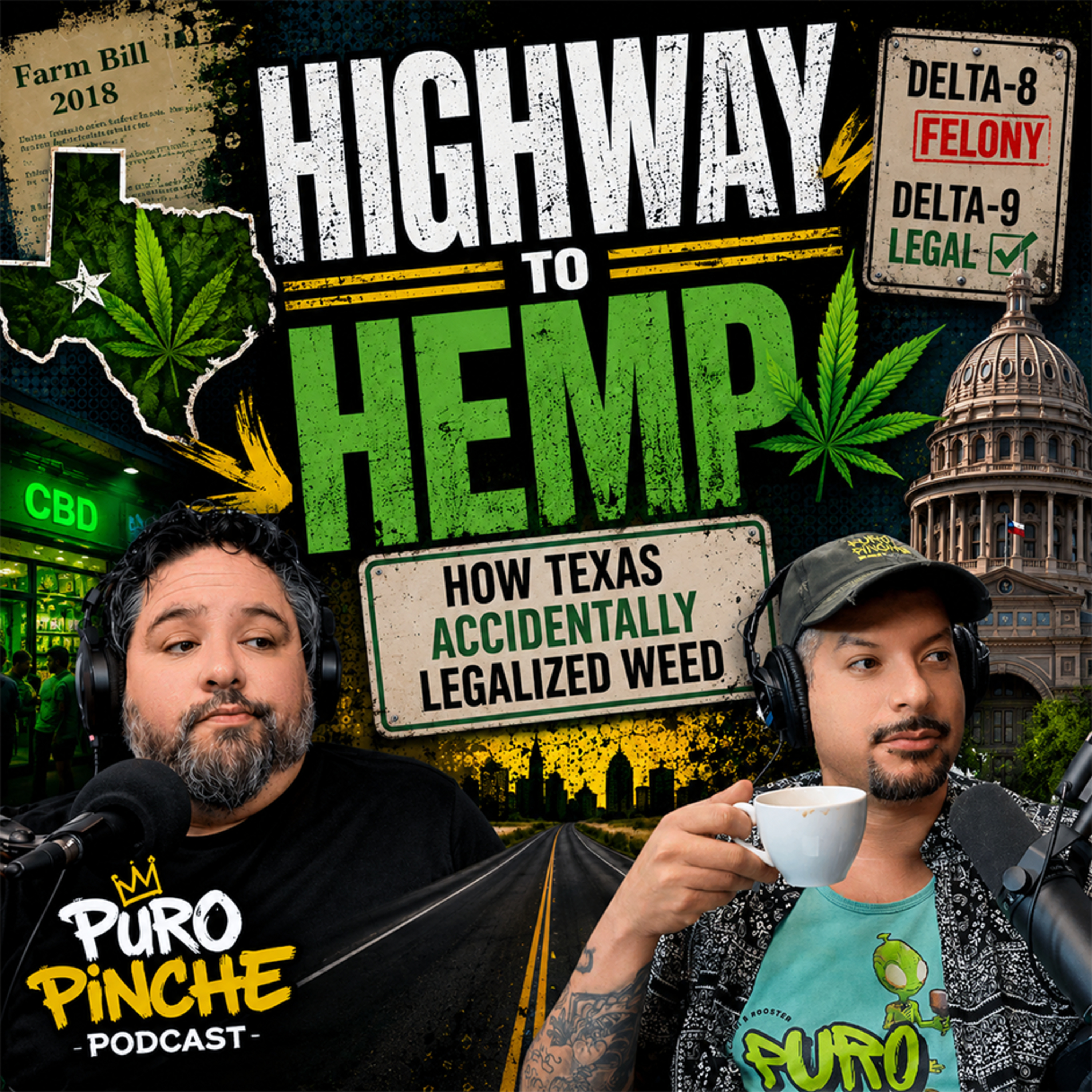 Highway to Hemp: How Texas Accidentally Legalized Weed episode artwork