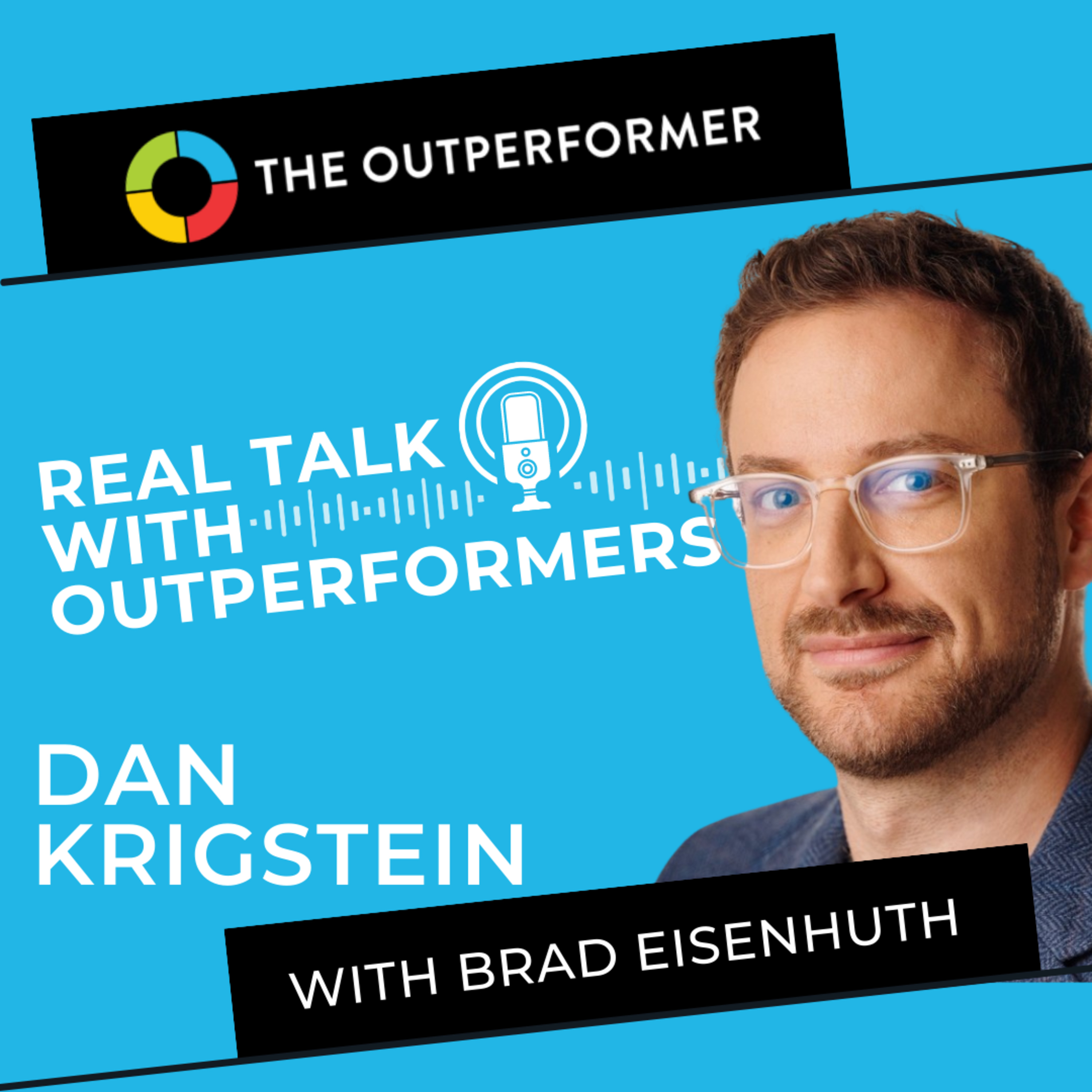 Real Talk with Outperformers