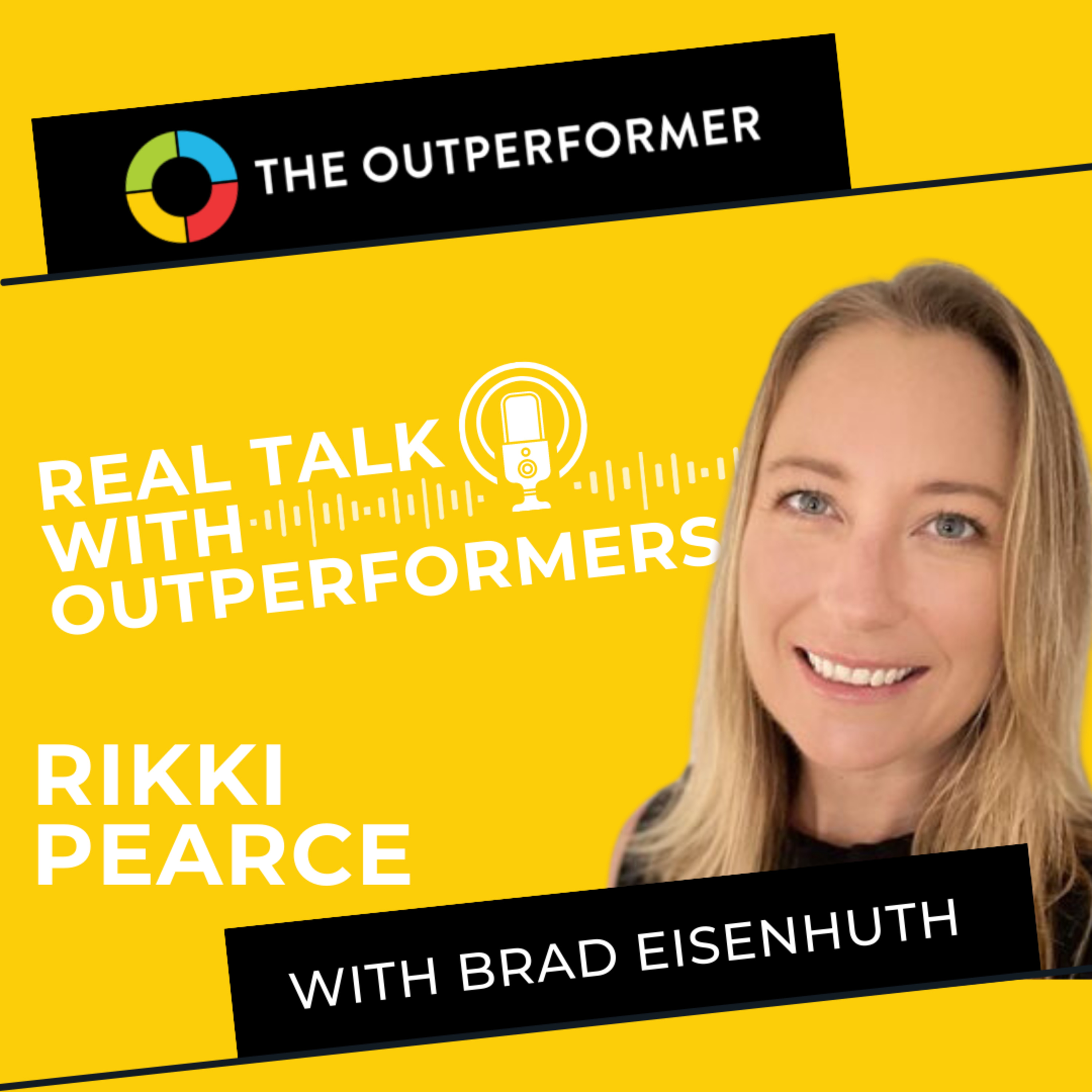 Real Talk with Outperformers