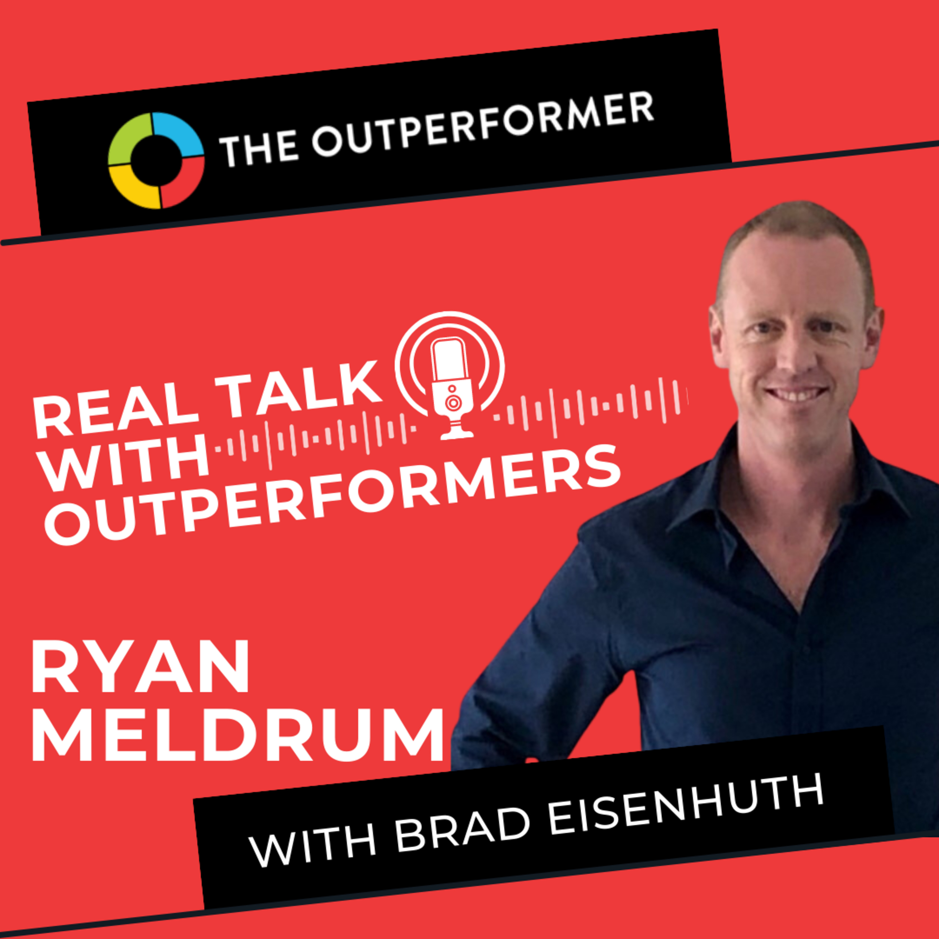 Real Talk with Outperformers