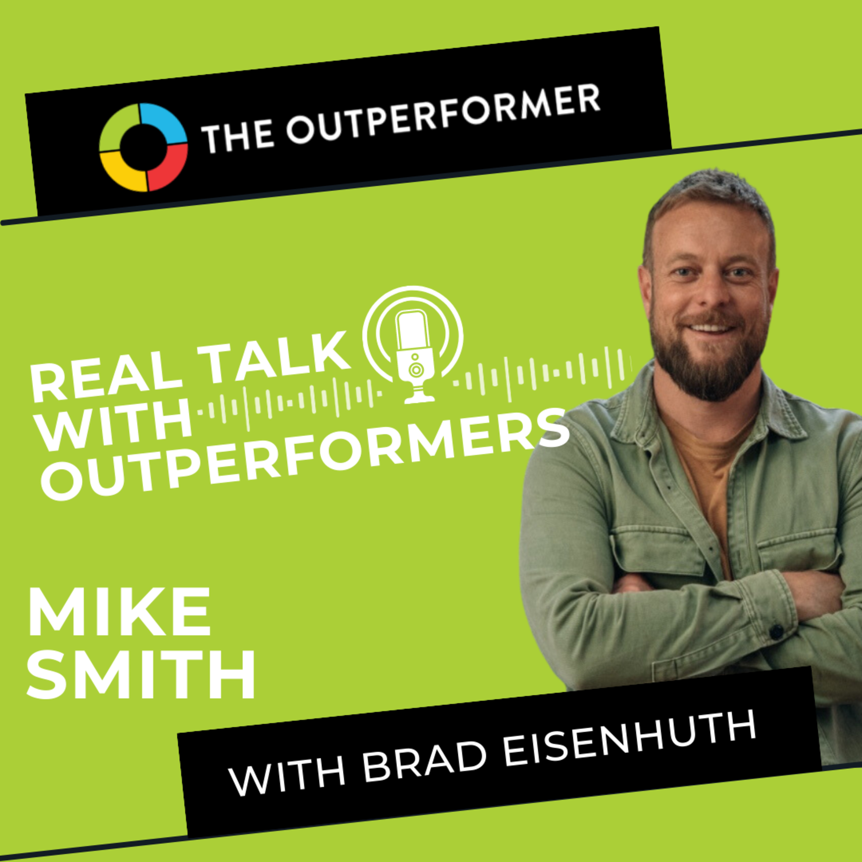 Real Talk with Outperformers