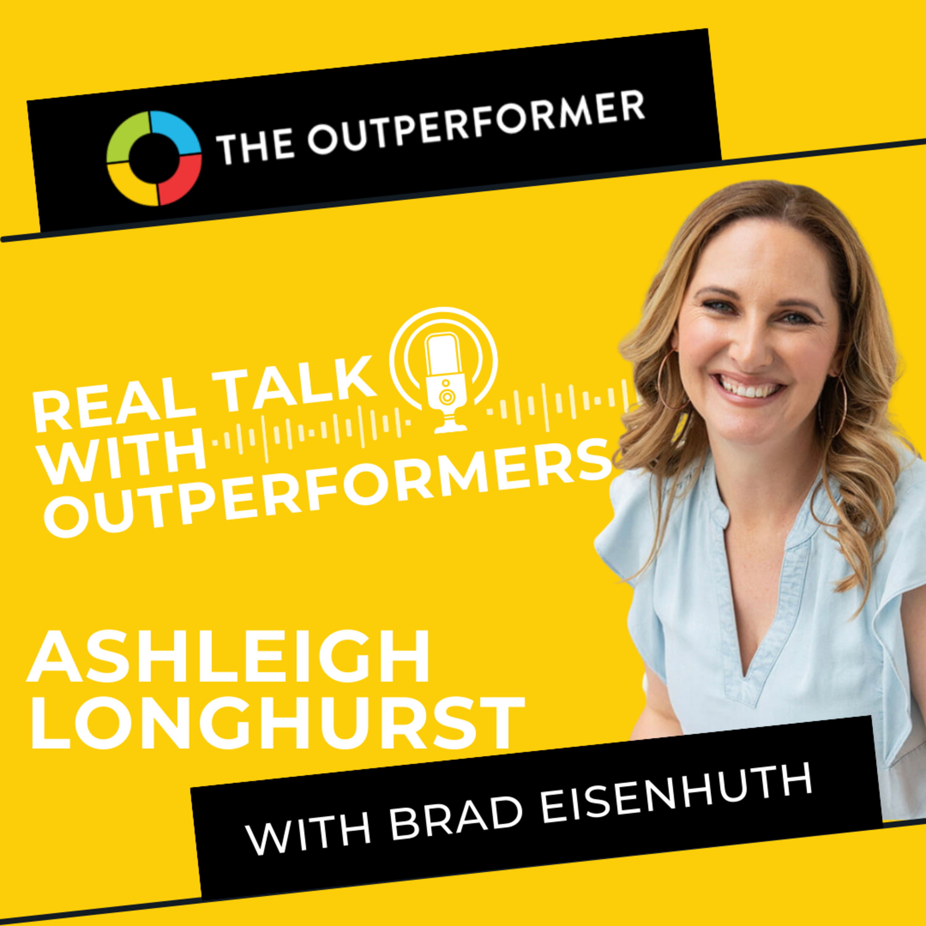 Real Talk with Outperformers