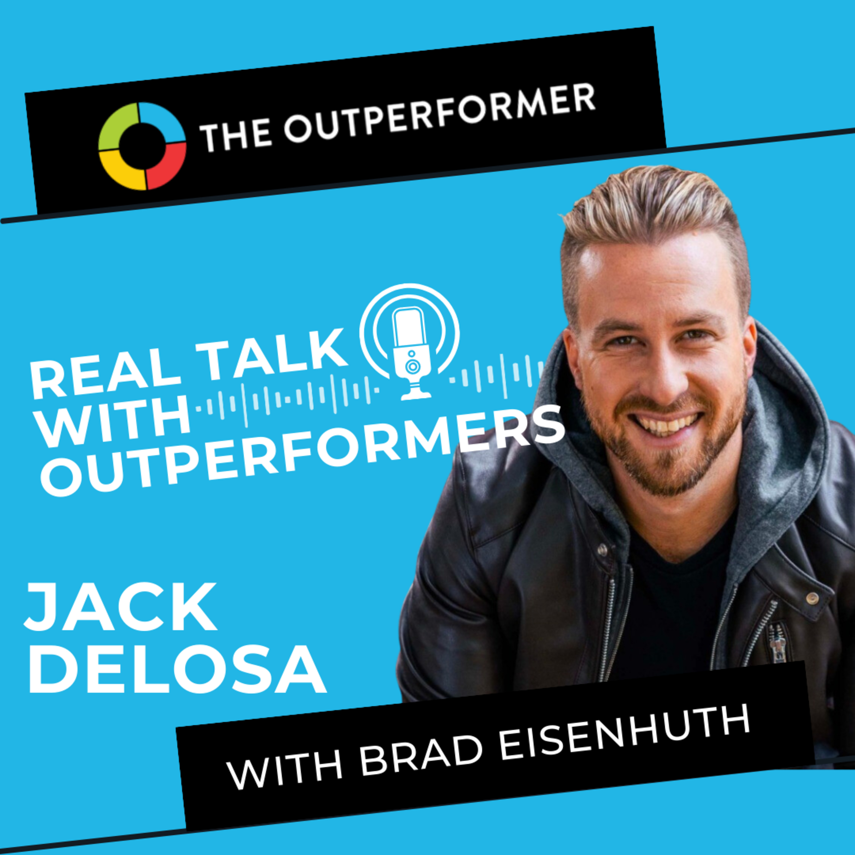 Real Talk with Outperformers
