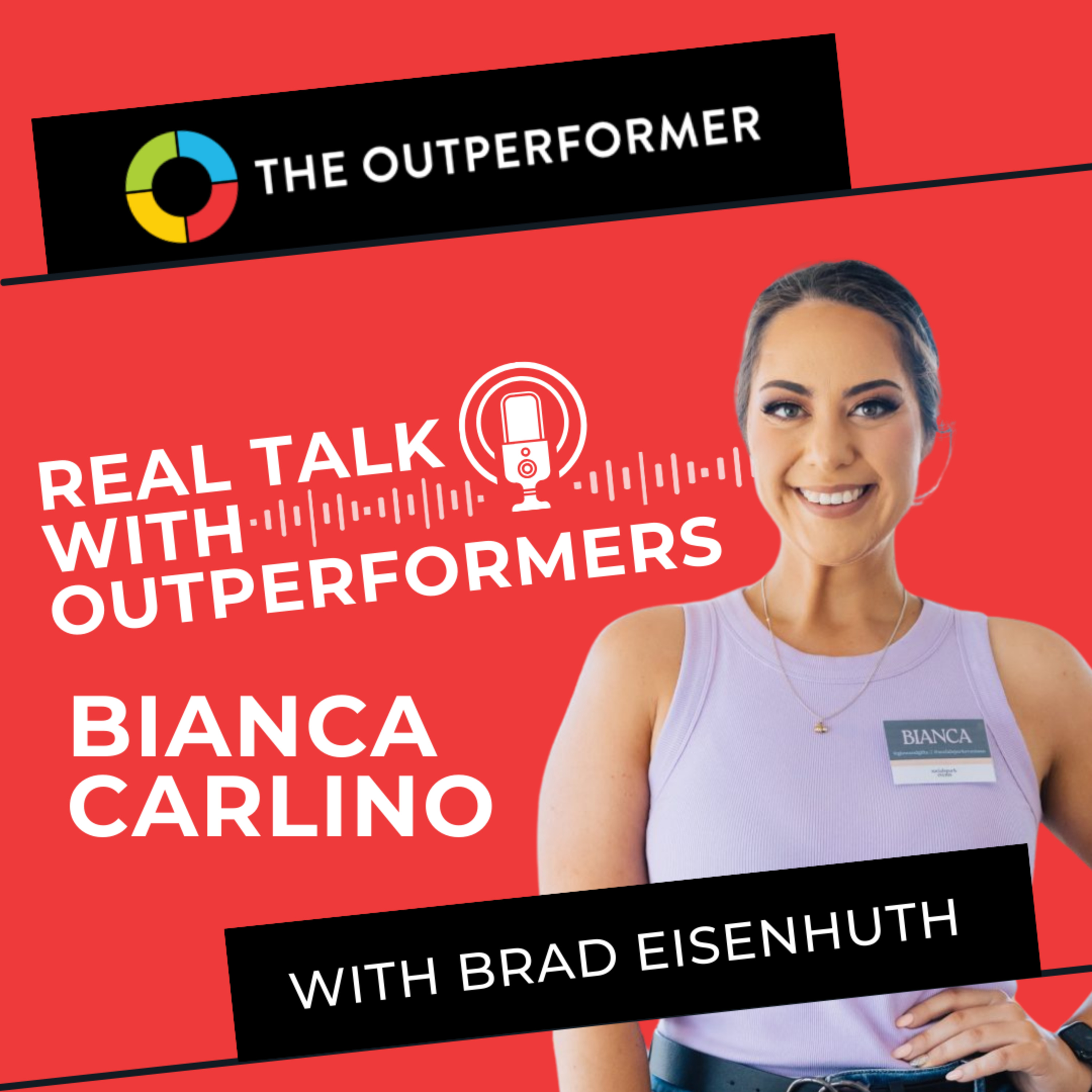 Real Talk with Outperformers
