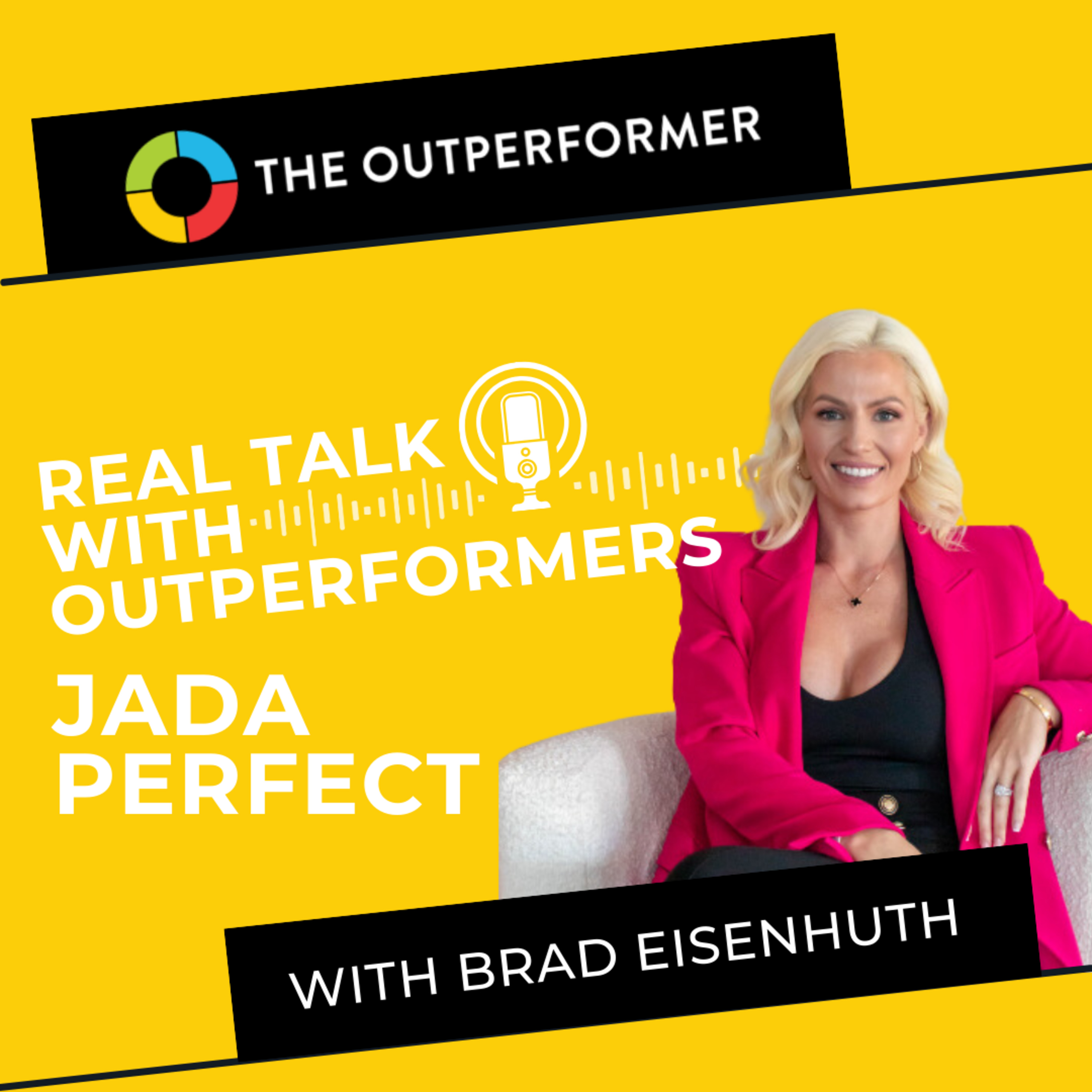 Real Talk with Outperformers