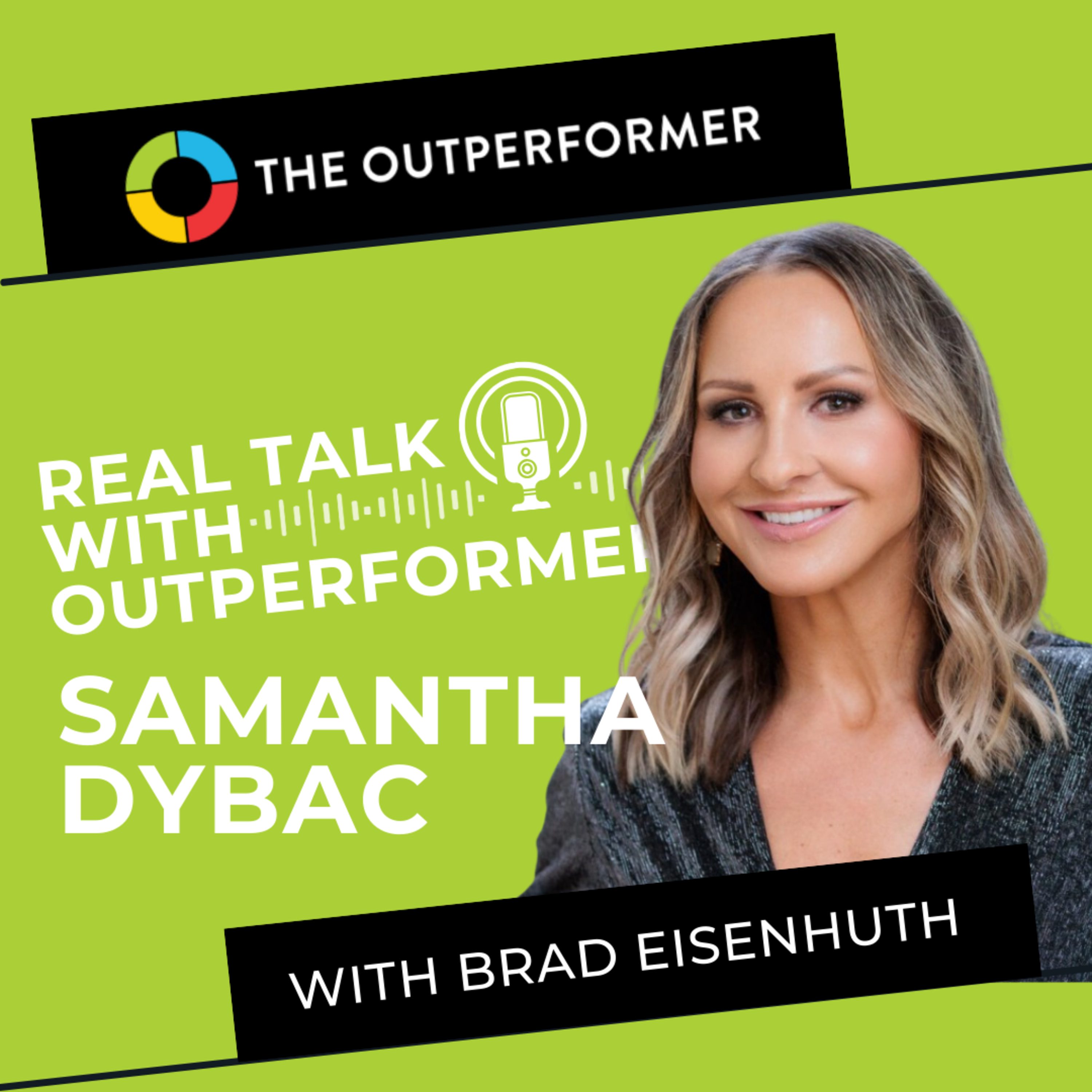 Real Talk with Outperformers