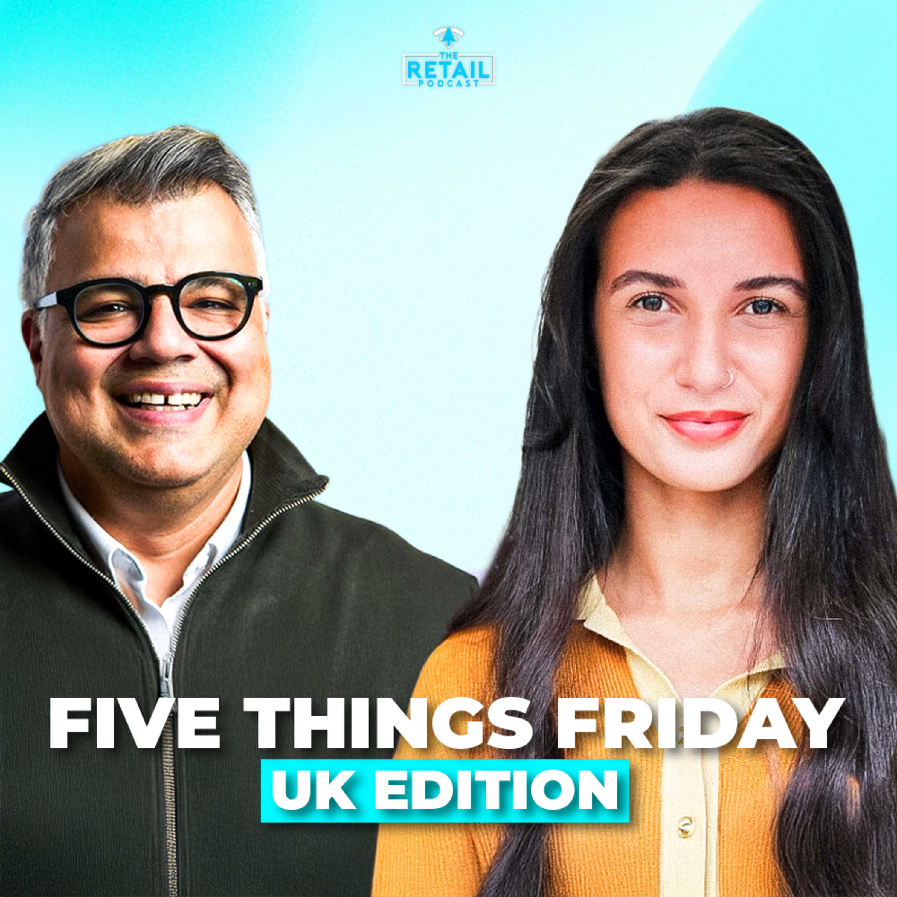 Five Things Friday UK: Topshop’s Return, John Lewis vs M&S Clash & Pop-up Highlights episode artwork