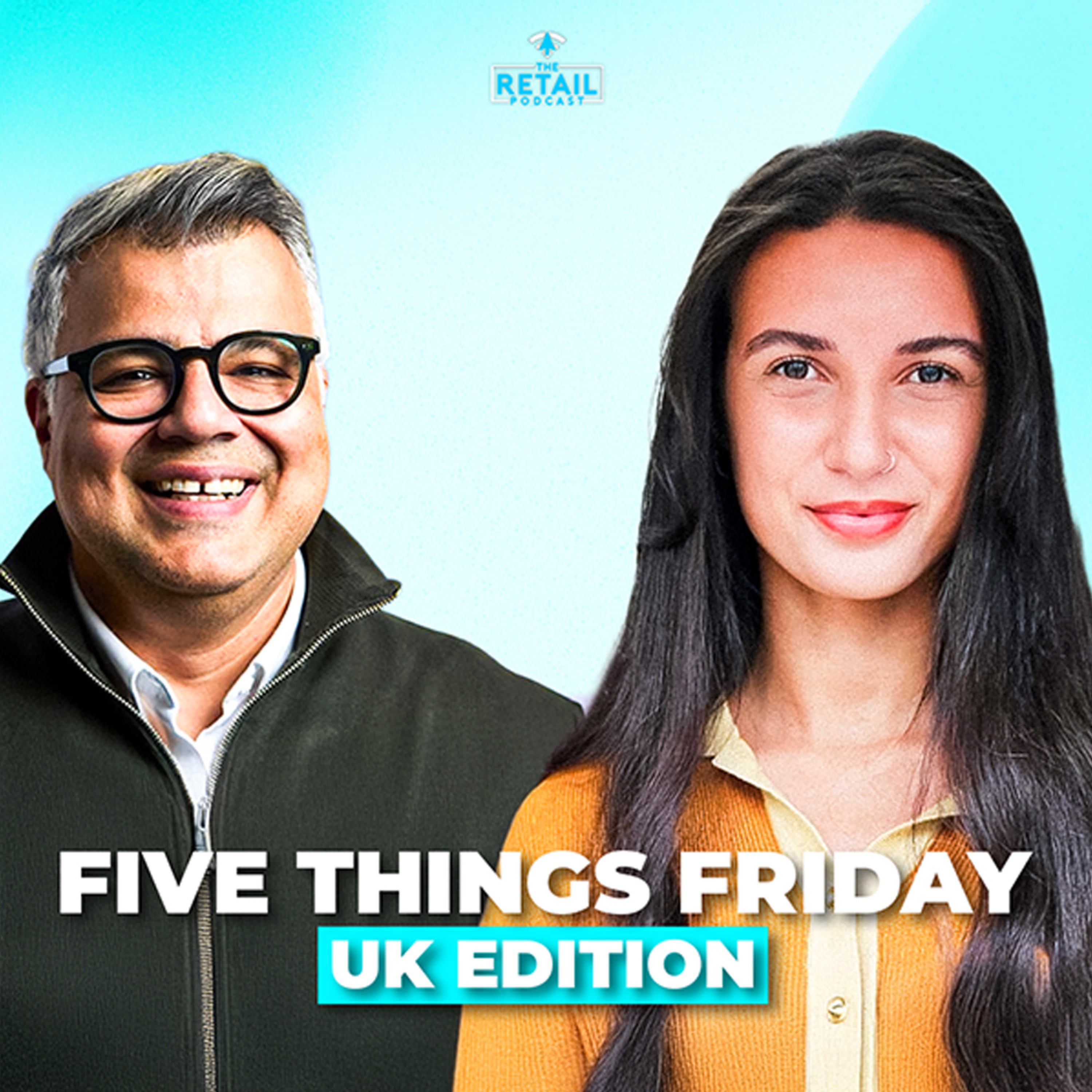 Five Things Friday: Luxury in Riyadh, Shein Pop-Ups, Amazon Fresh Shifts, Retail Contraction & Burberry’s Comeback episode artwork