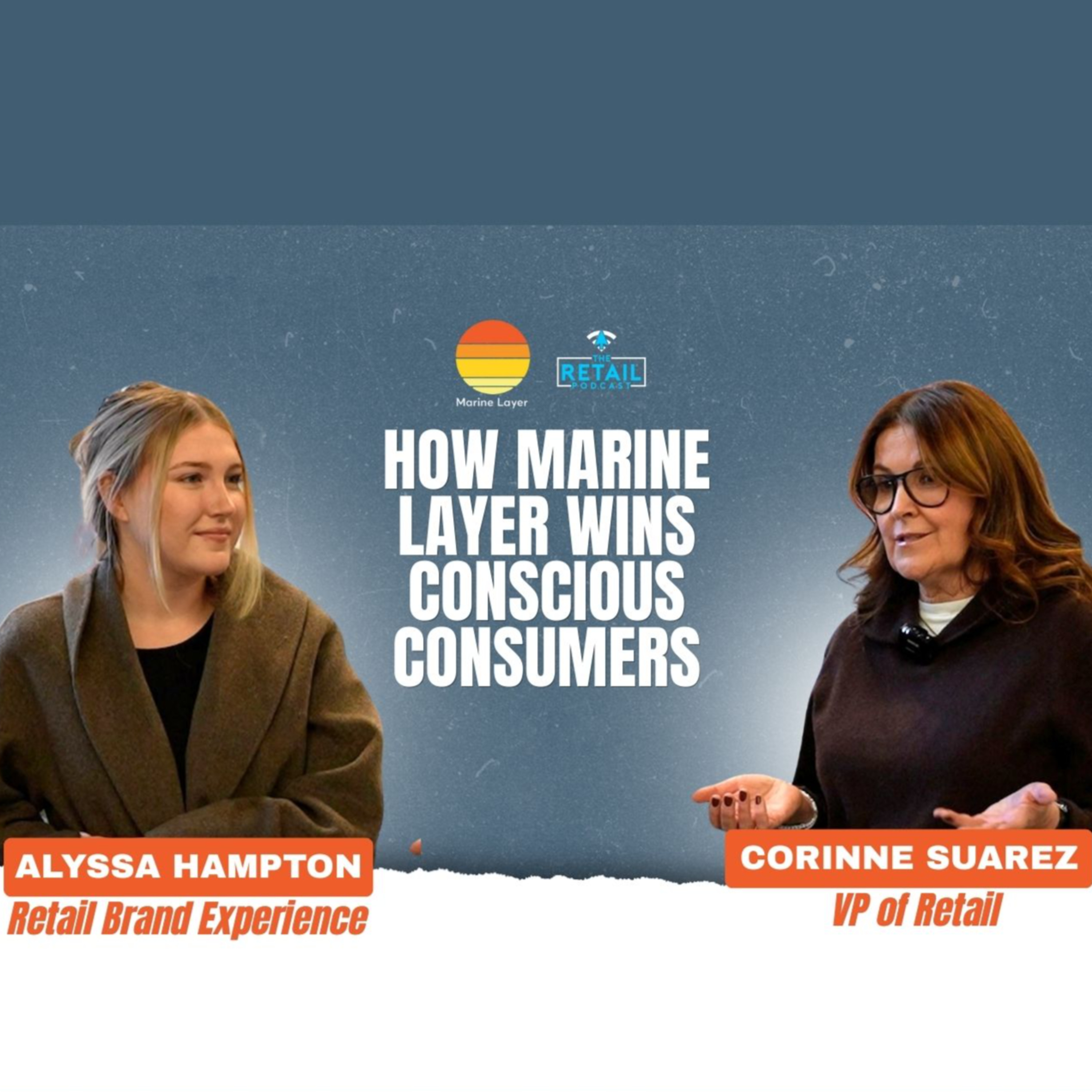 How Marine Layer Wins Conscious Consumers: Retail Experience, Sustainability & Women in Leadership | NRF