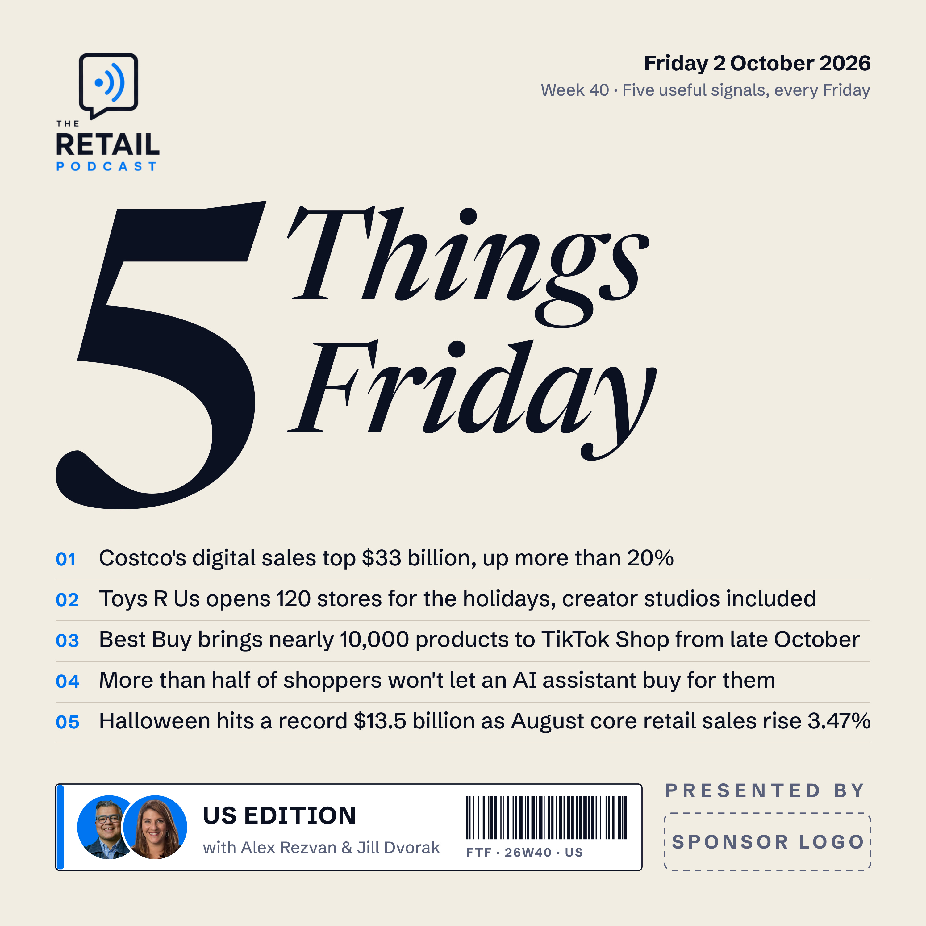 Costco's $33B Online Lesson, Toys R Us Returns and Best Buy on TikTok Shop | Five Things Friday US, Week 40