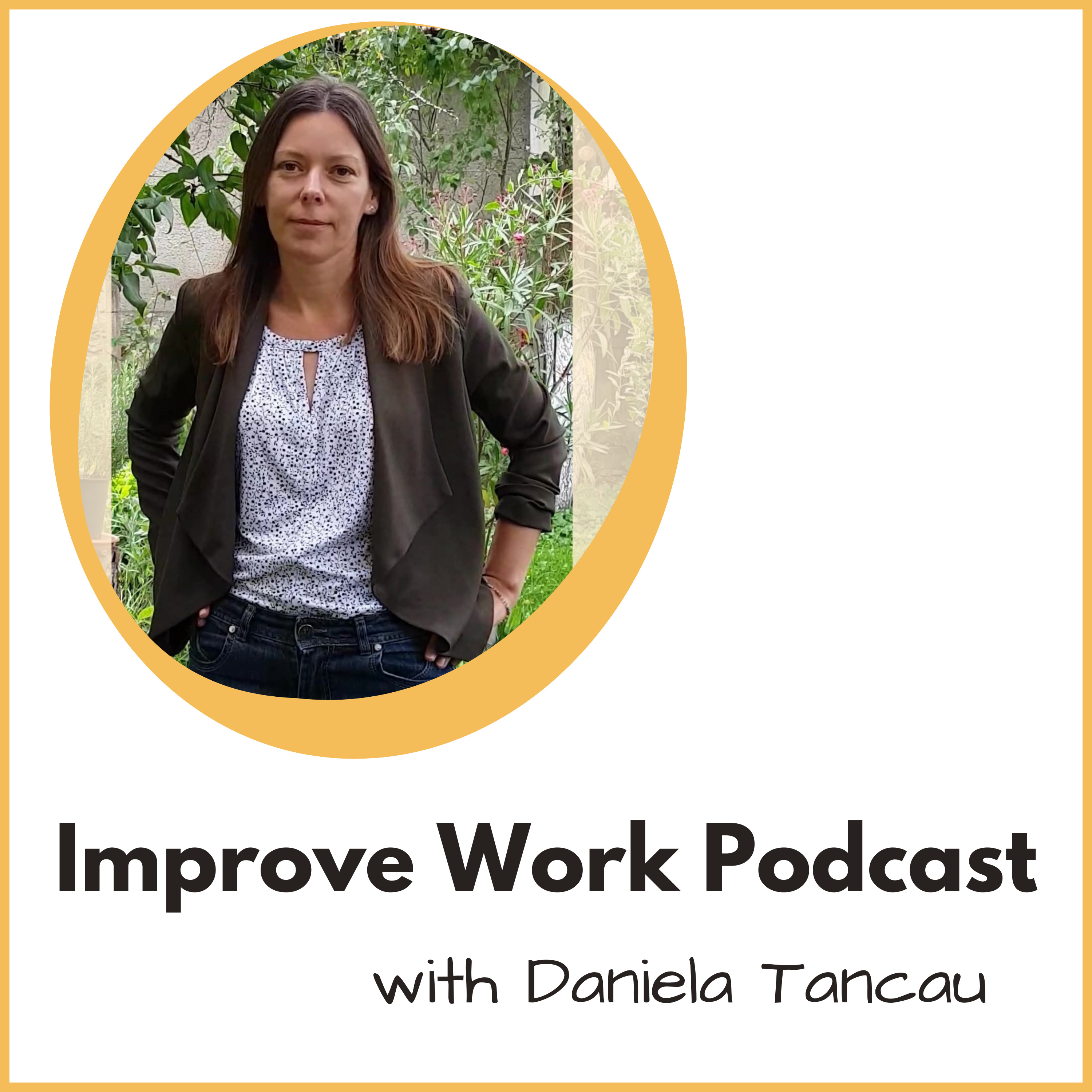 Improve Work Podcast