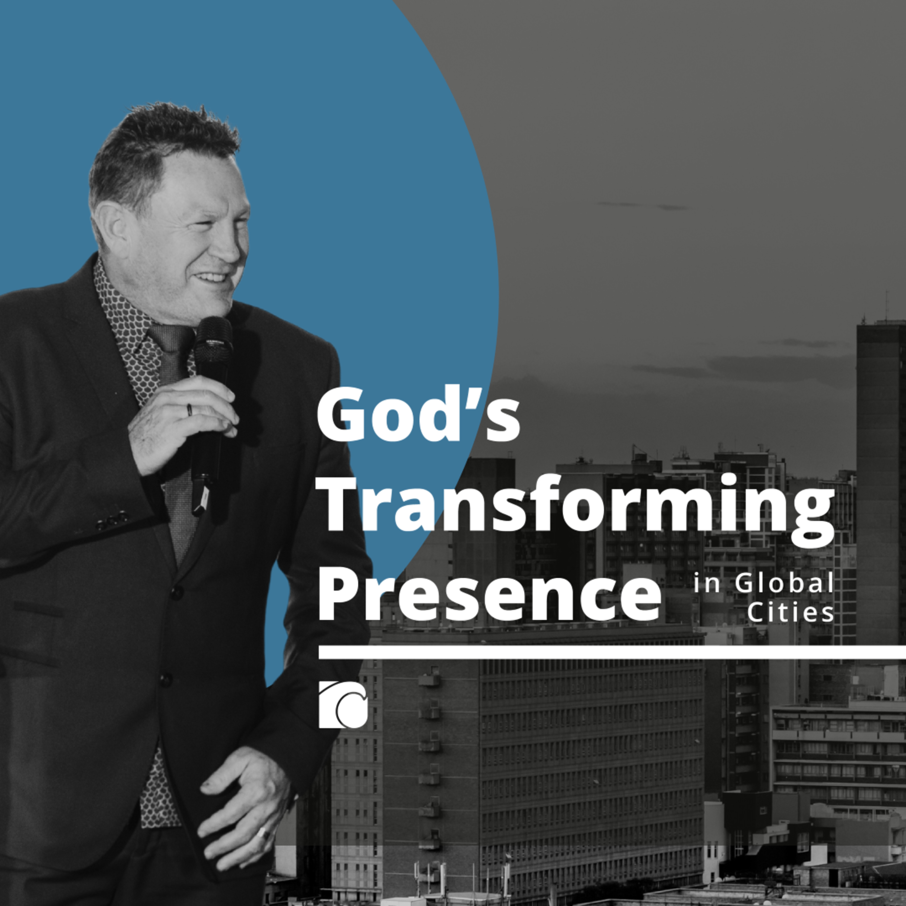 God's Transforming Presence in Global Cities
