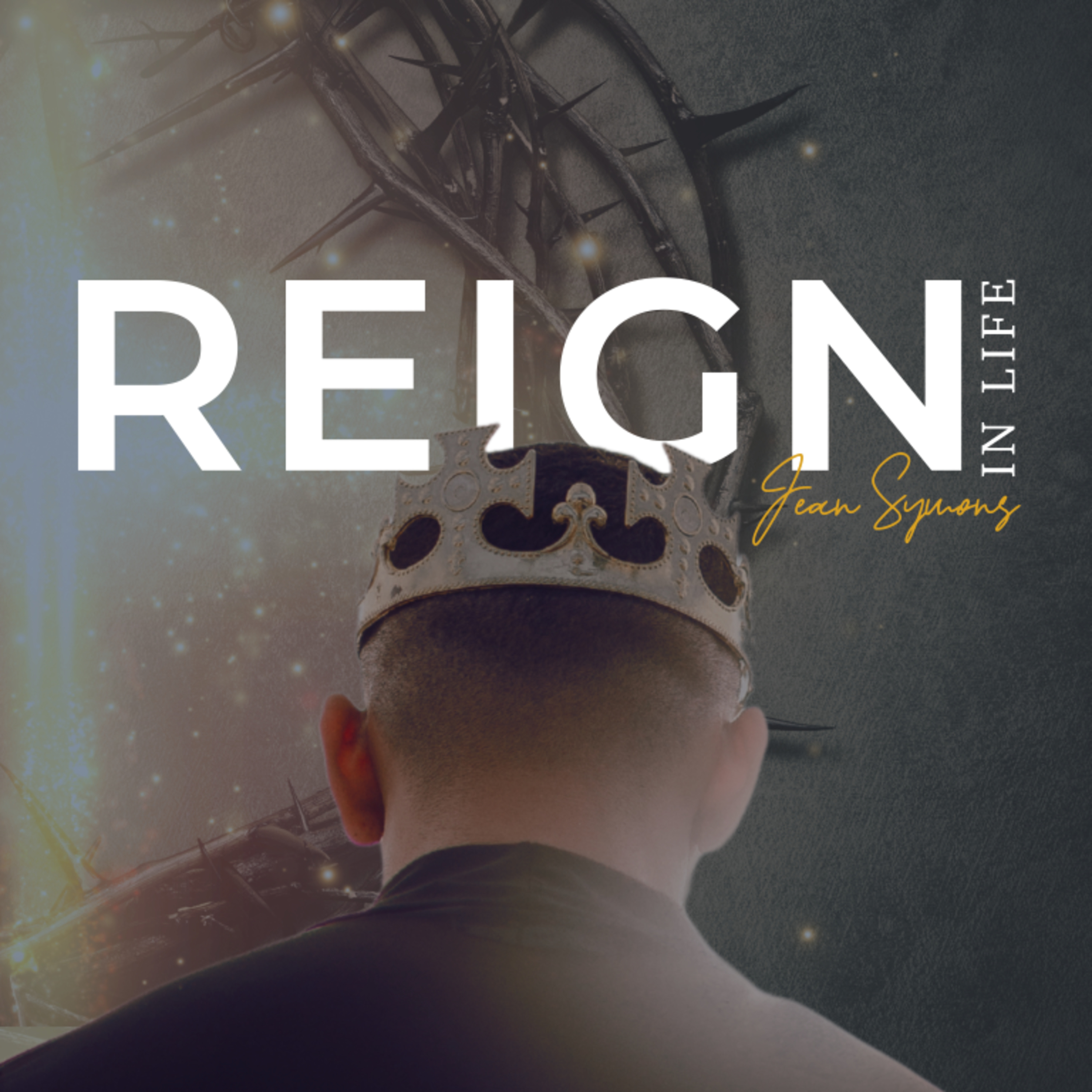 Reign in Life