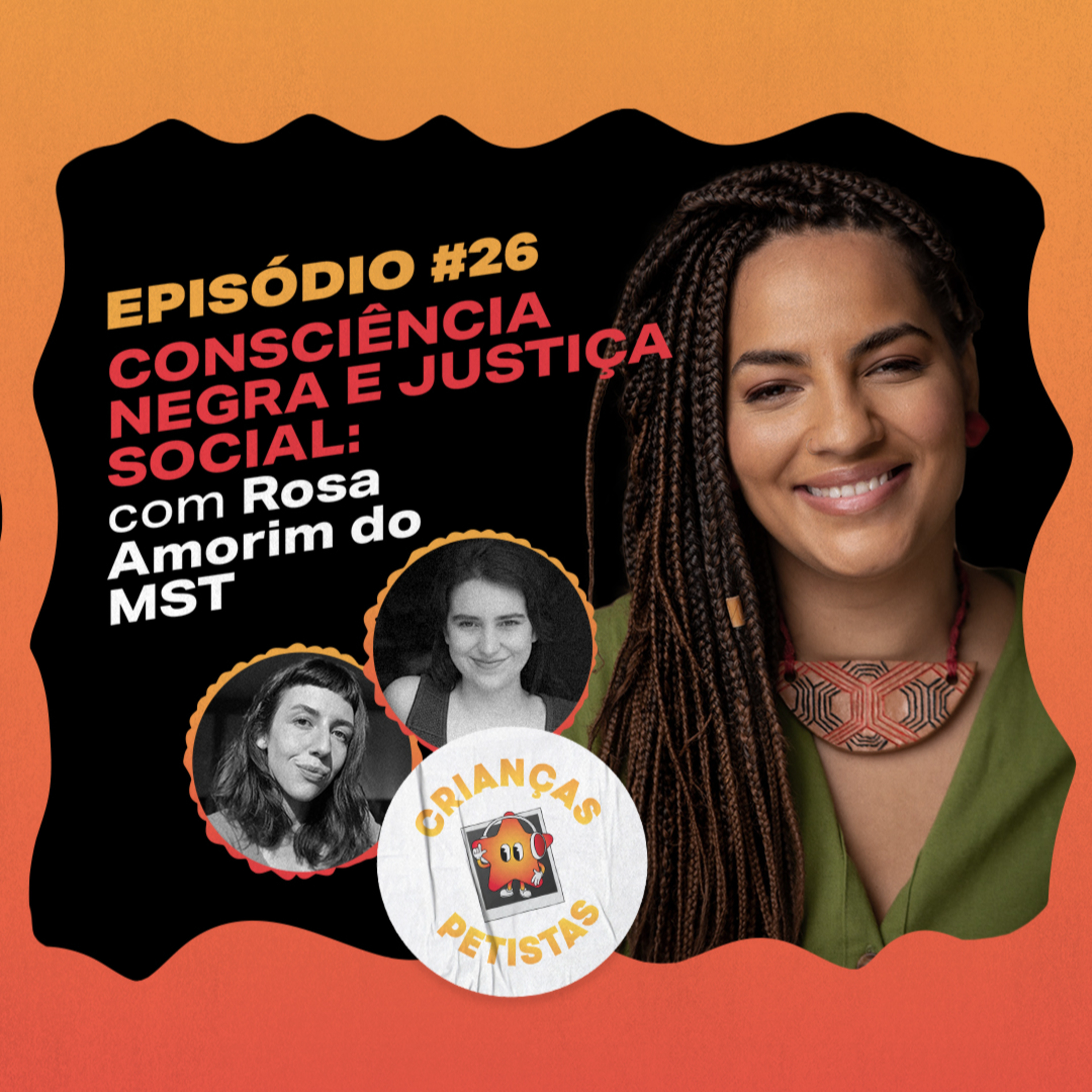 Episódio #26: Consciência negra e justiça social: com Rosa Amorim do MST episode artwork