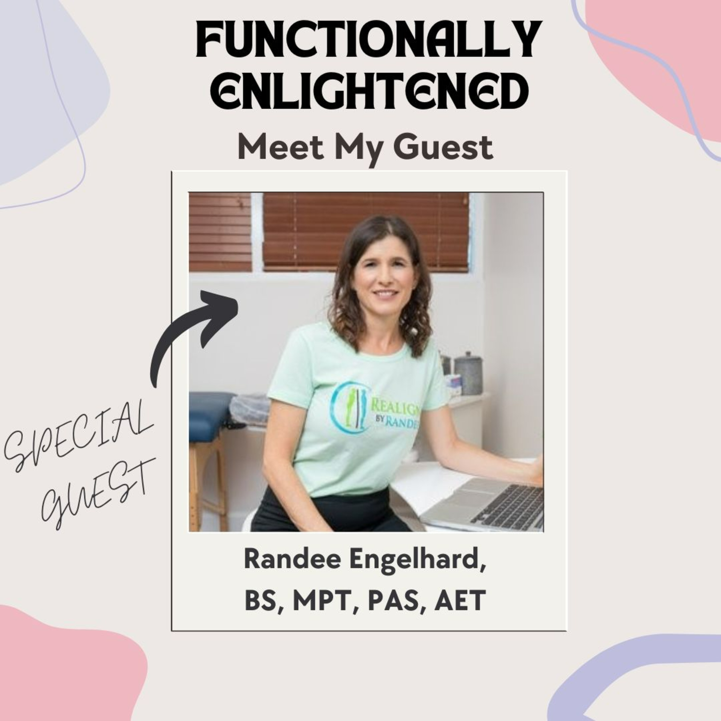 Randee Engelhard, MPT - Treating chronic pain with Posture Alignment Therapy and Allergy Elimination Techniques episode artwork