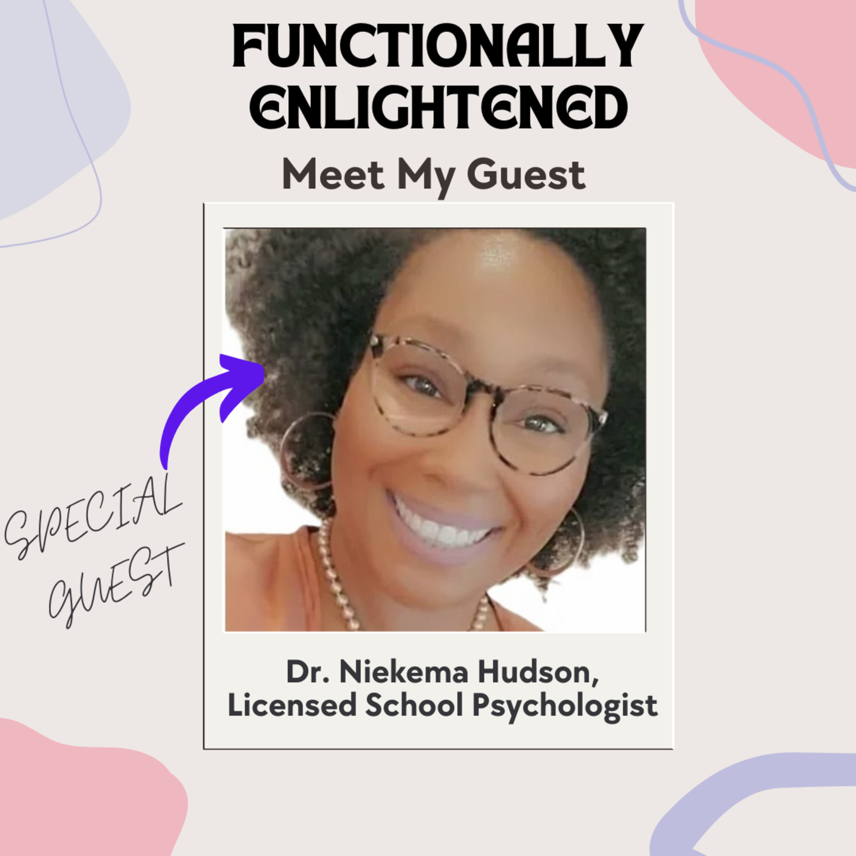 Eps 19. Dr. Niekema Hudson - The stigma behind mental health in our schools episode artwork