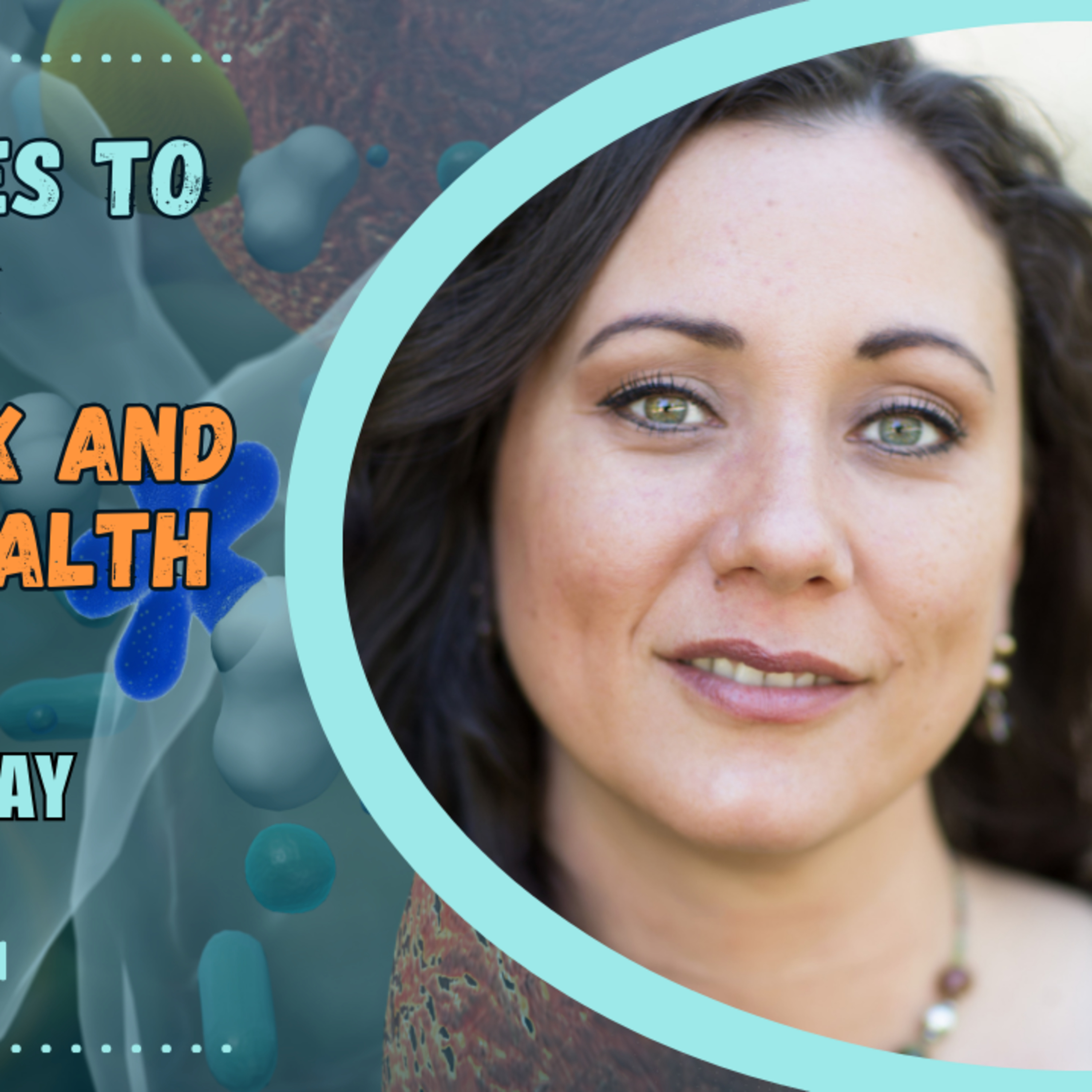 Eps. 40. Heather Gray - From Struggles to Solutions: Hormones, Detox & Empowered Health Choices episode artwork