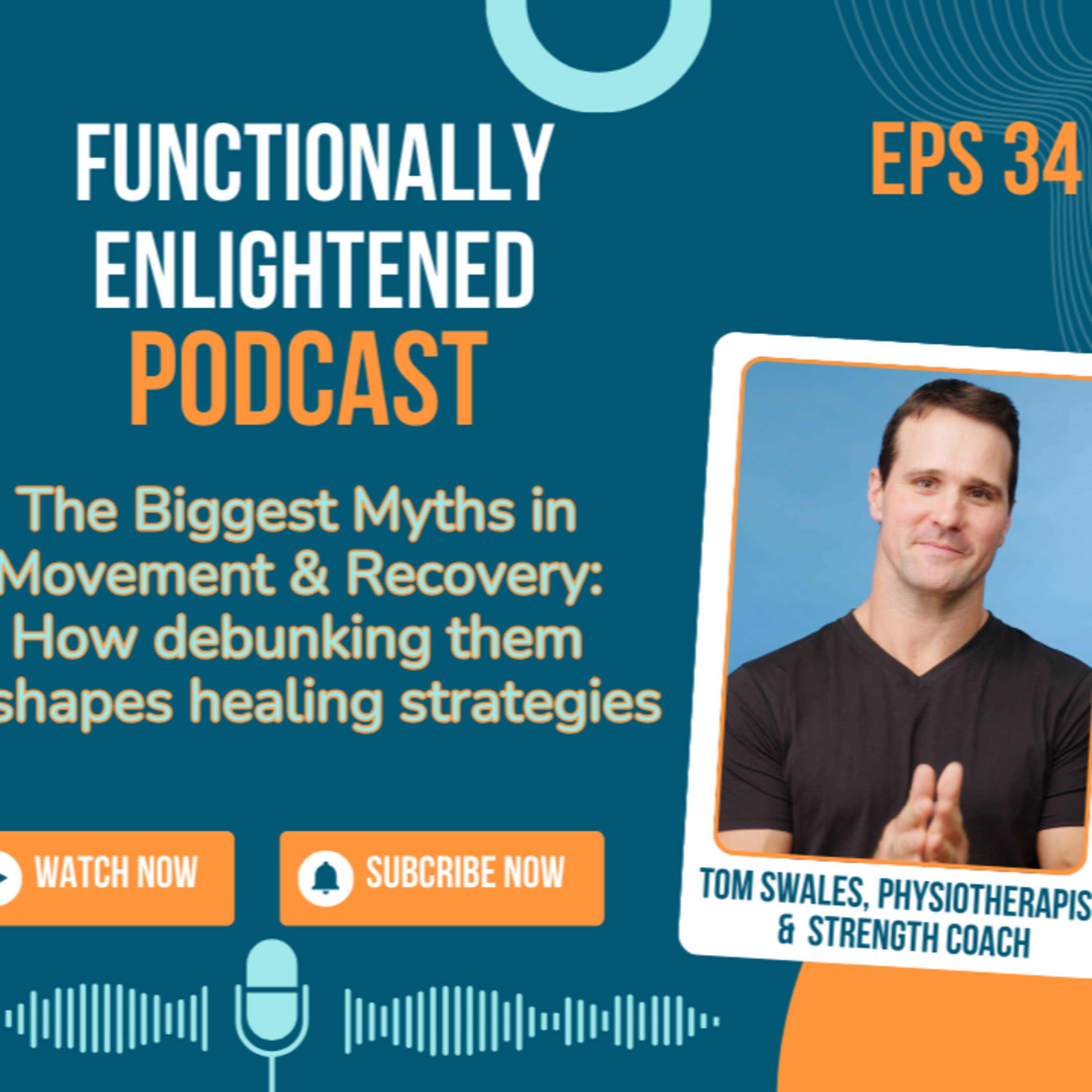 Eps 47. The Biggest Myths in Movement & Recovery: How debunking them reshapes healing - Tom Swales episode artwork