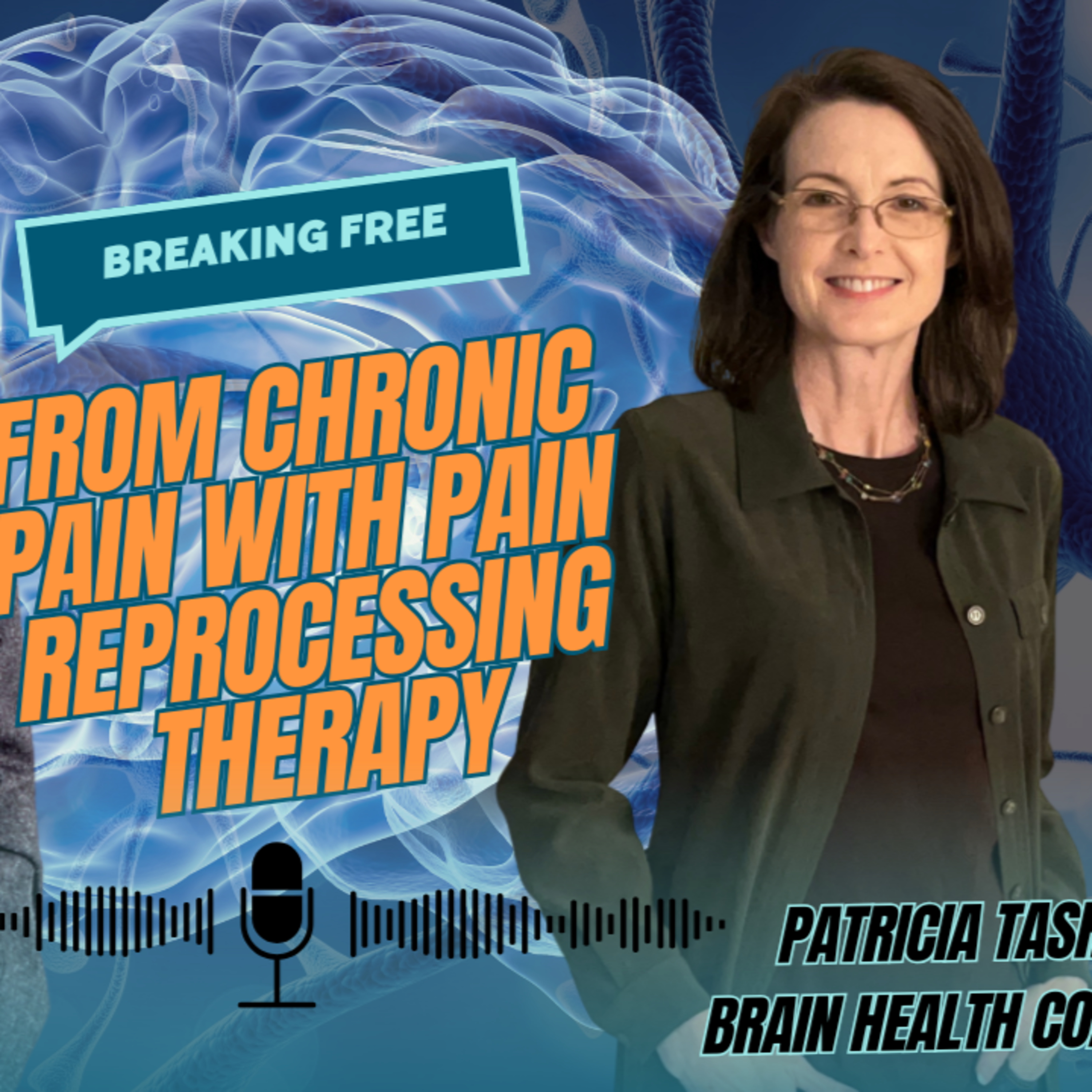 Eps 49. Breaking Free from Chronic Pain: Patricia Tashiro’s Journey & Pain Reprocessing Therapy episode artwork