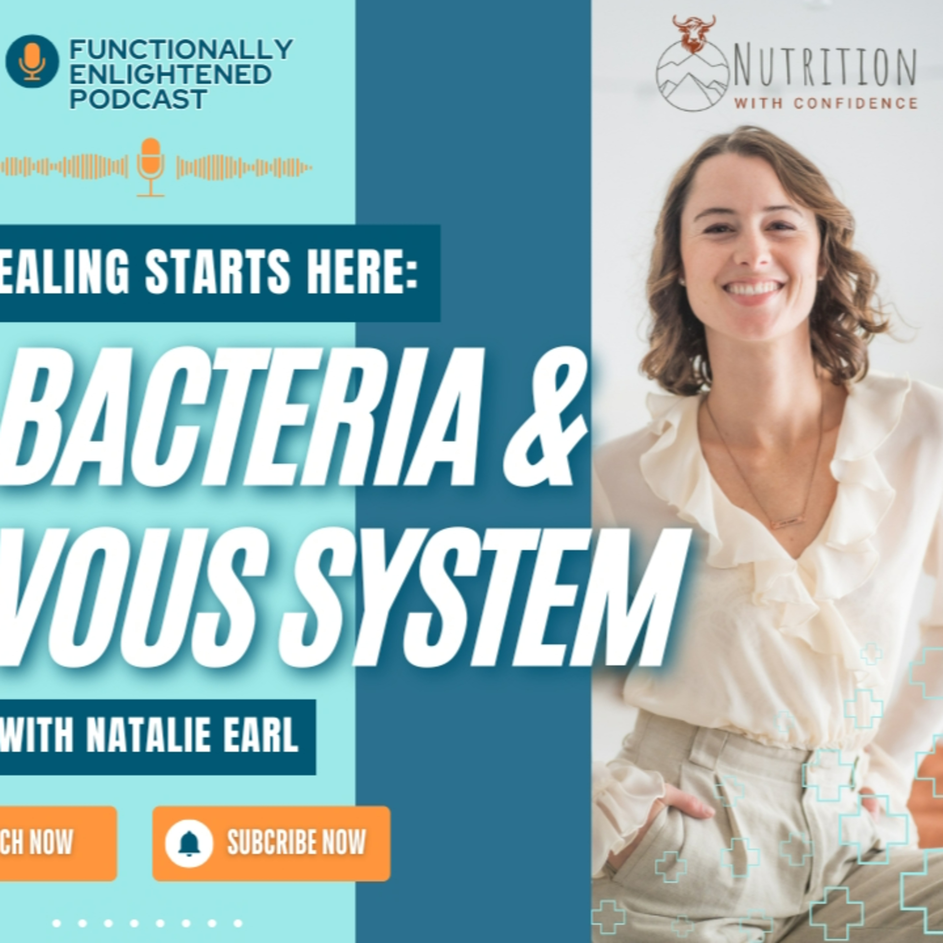 Eps 59. Gut Healing Starts Here: Food, Bacteria & the Nervous System with Natalie Earl episode artwork