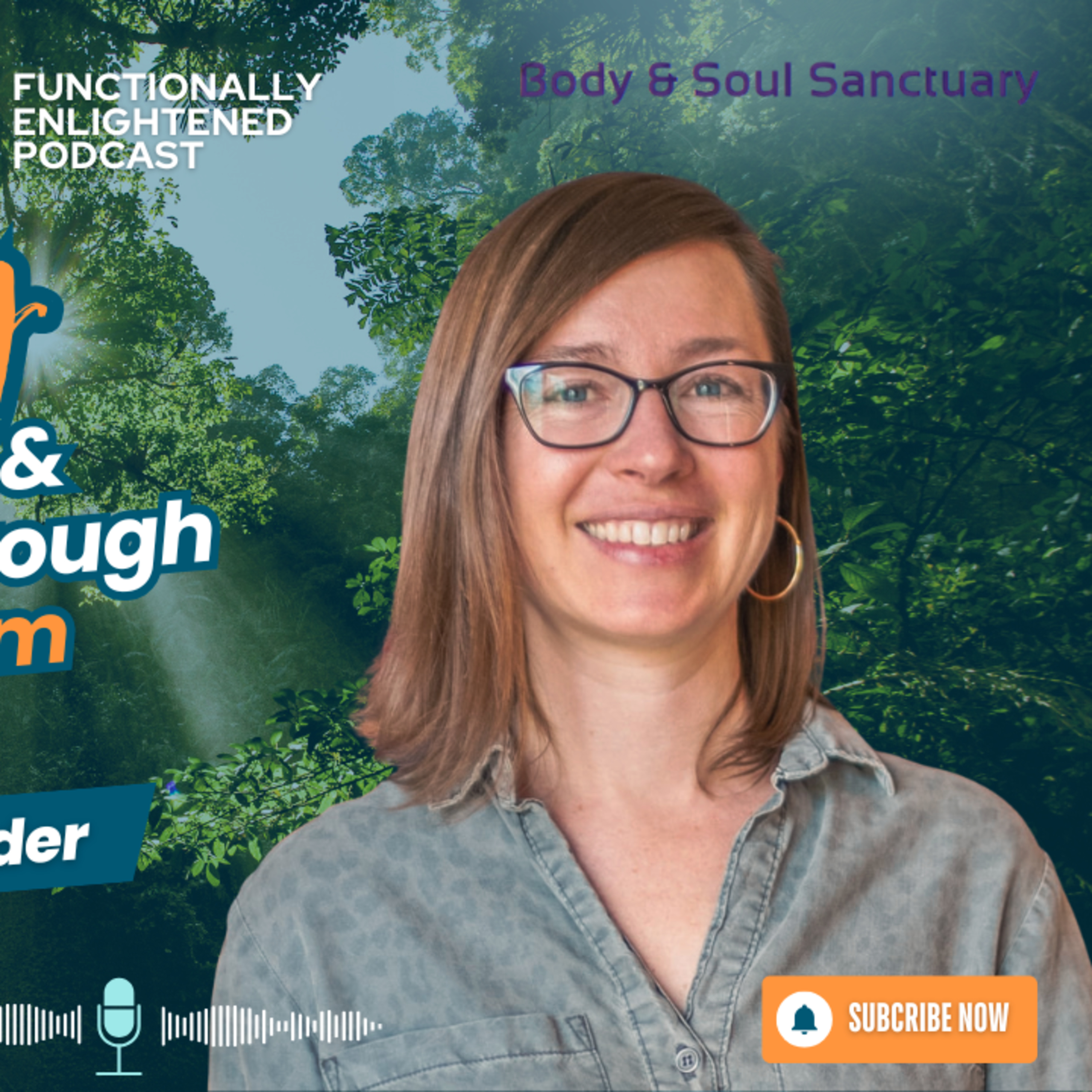 Functionally Enlightened - Better ways to heal from chronic pain and illness